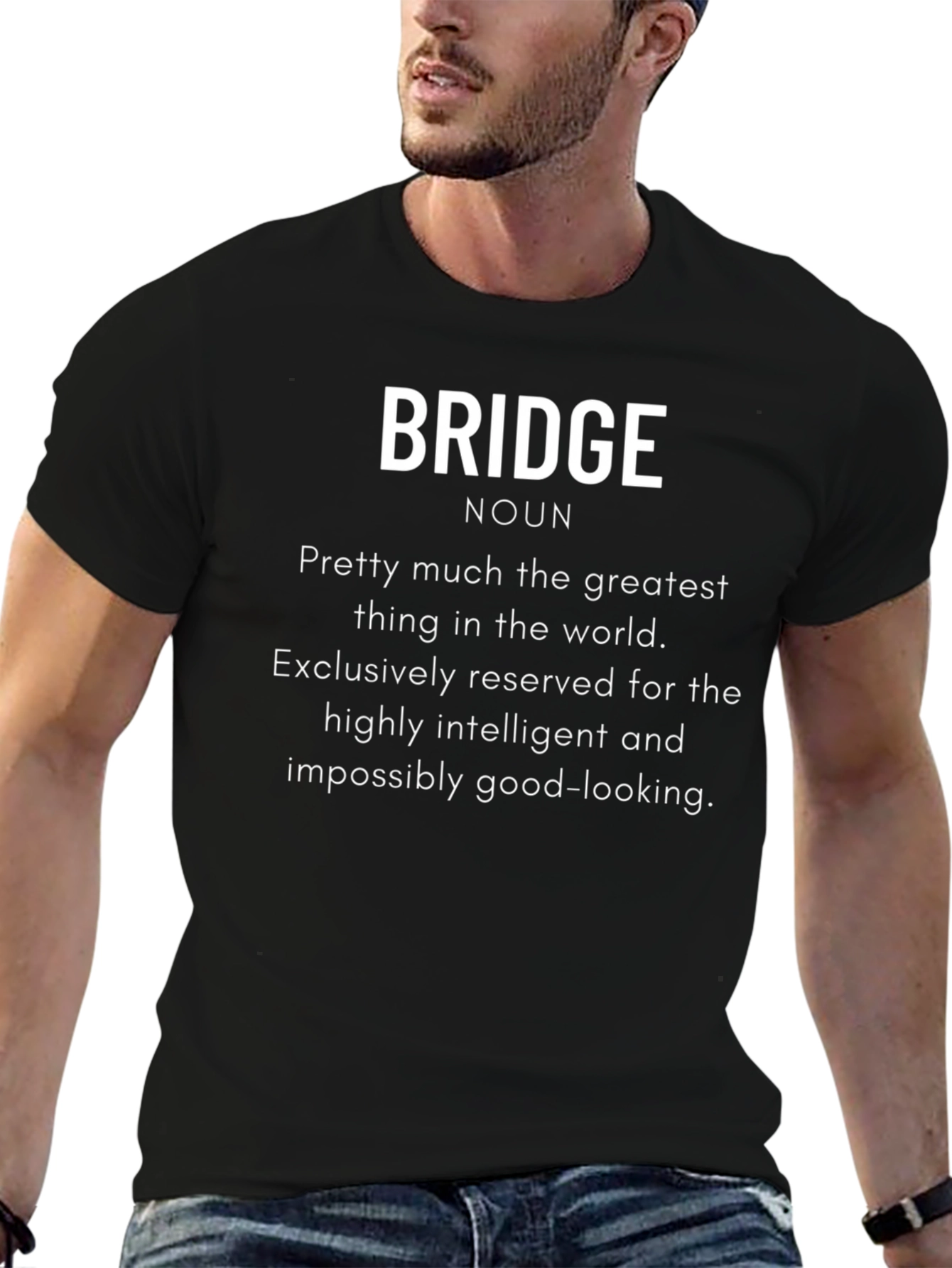 Black Bridge Noun T-Shirt - For the Intelligent & Good-Looking view 6