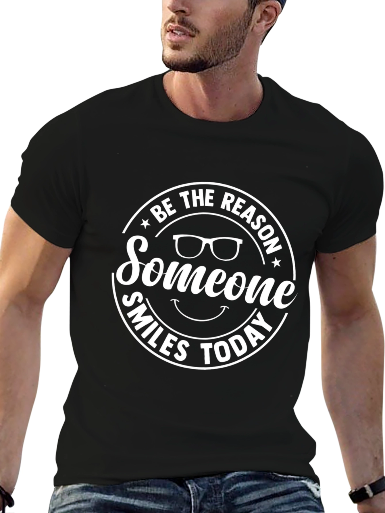 Black Be The Reason Someone Smiles Today Graphic Tee view 6
