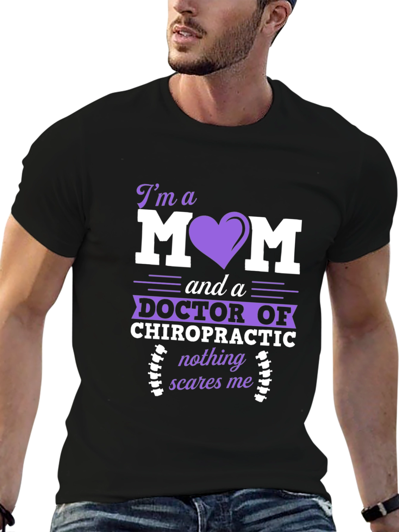 Black Chiropractor Mom T-Shirt: Nothing Scares Me view 6