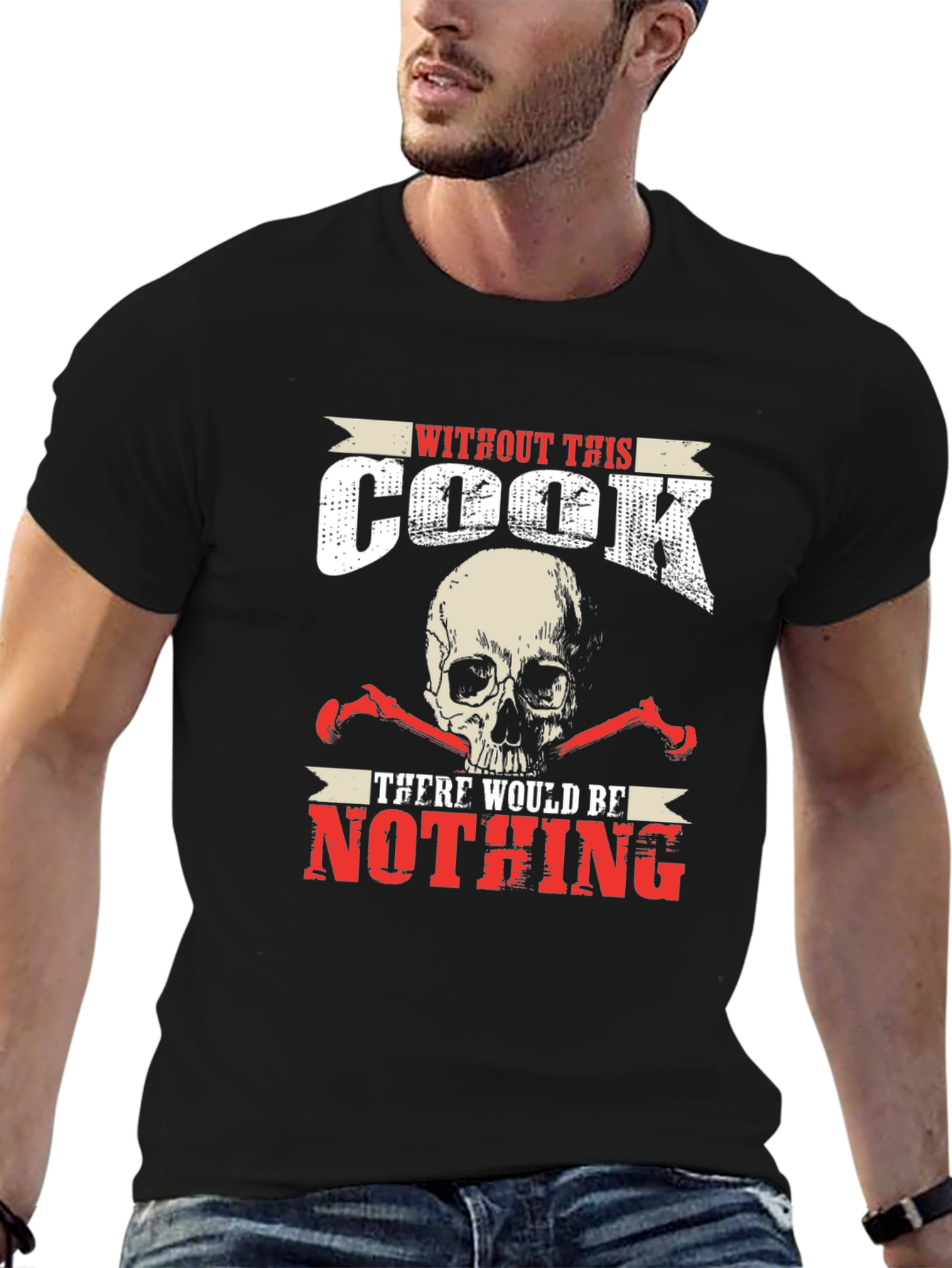 Black Without This Cook There Would Be Nothing T-Shirt view 6
