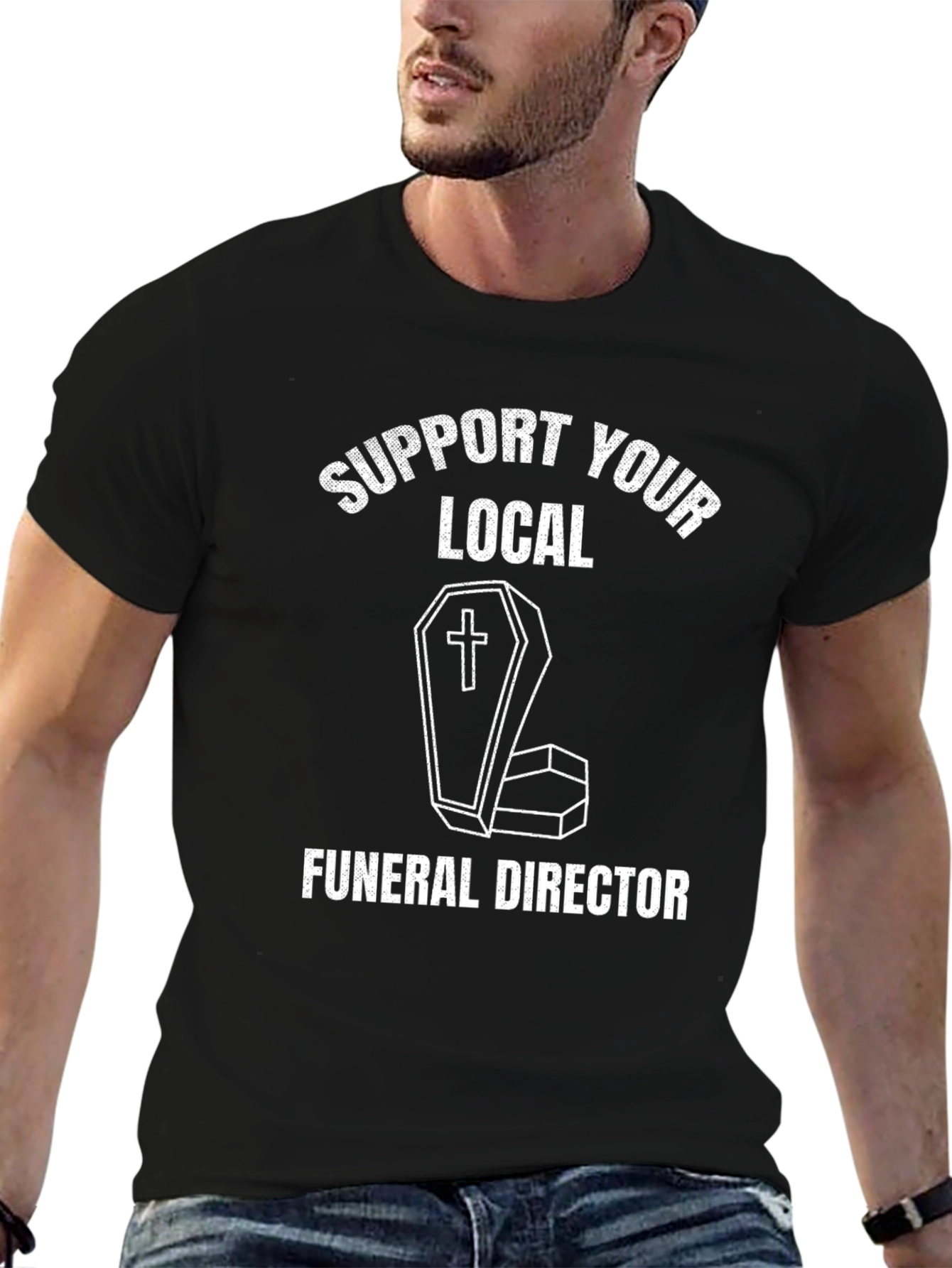 Black Support Your Local Funeral Director Humor T-Shirt view 6