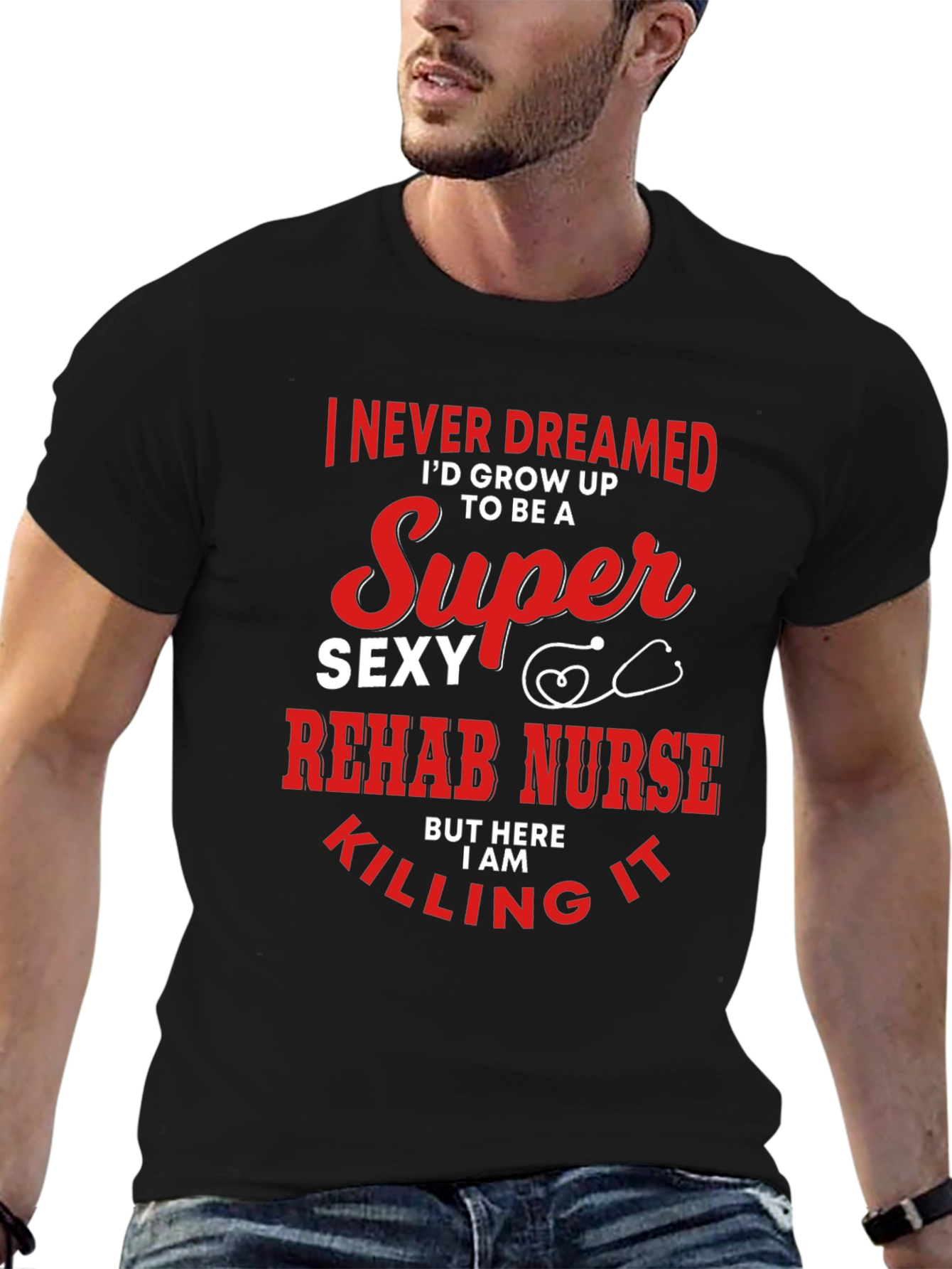 Black Super Sexy Rehab Nurse T-Shirt view 6