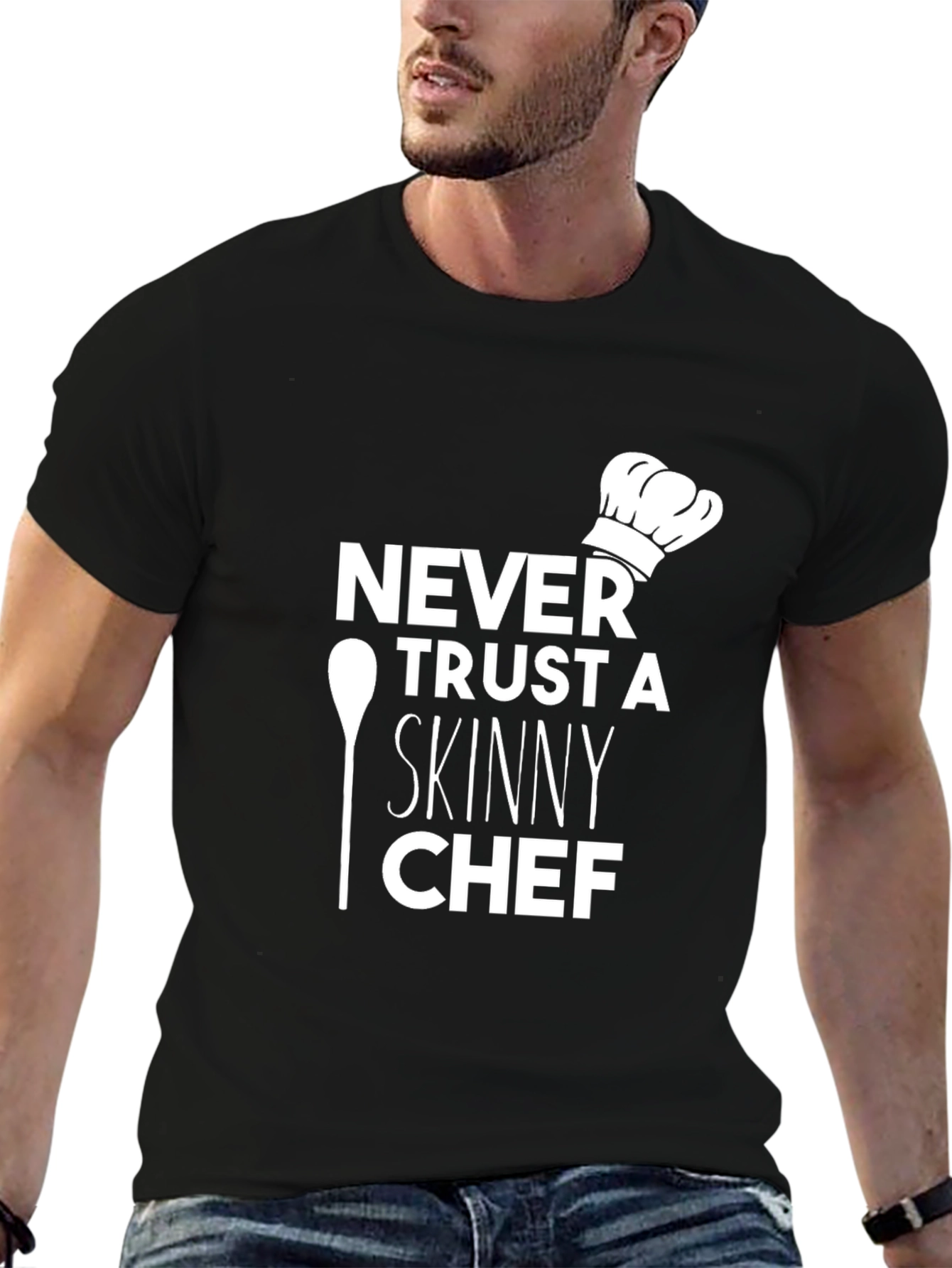 Black Never Trust a Skinny Chef Graphic T-Shirt view 6