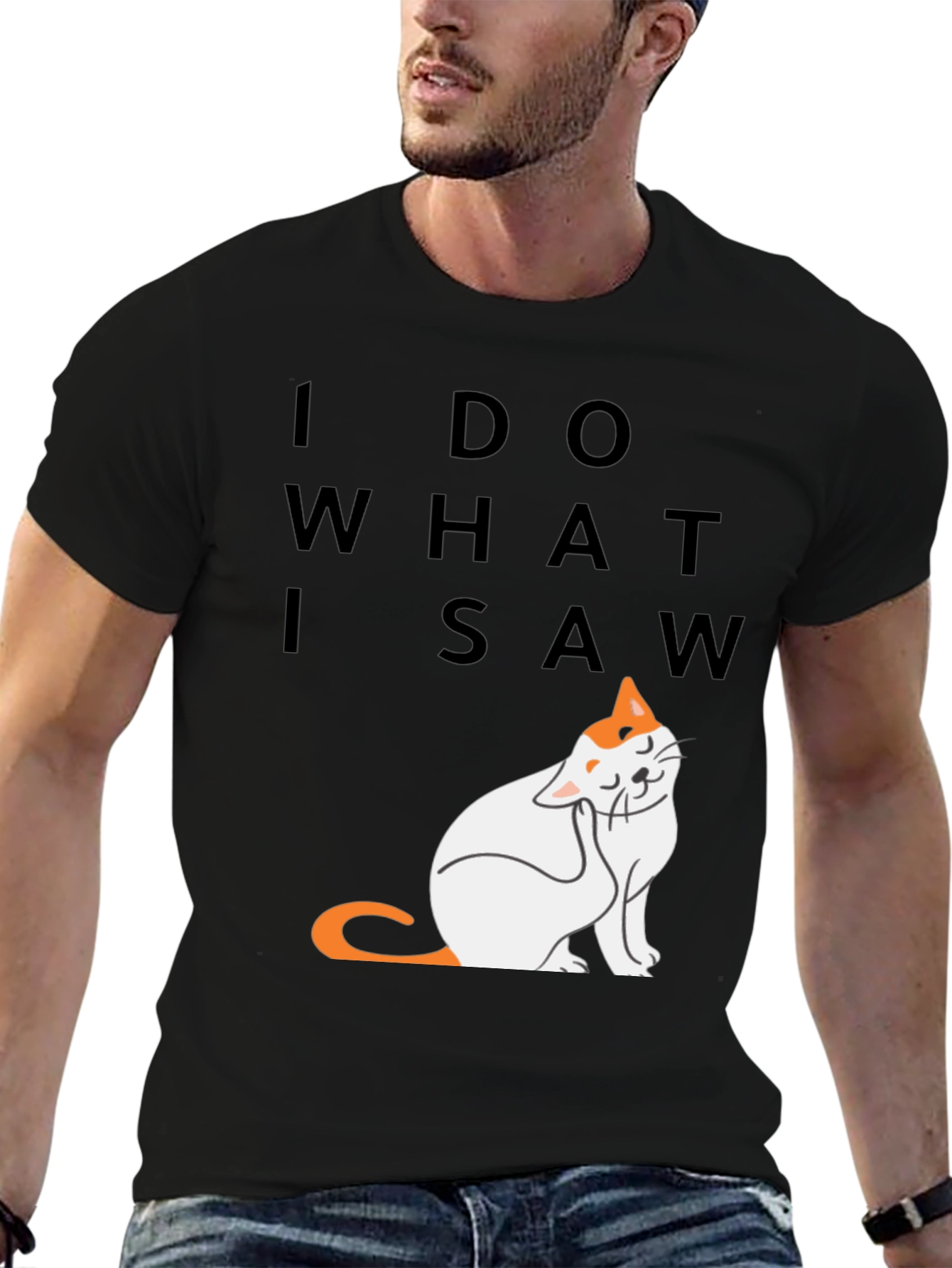 Black I Do What I Saw - Cat Graphic Tee view 6