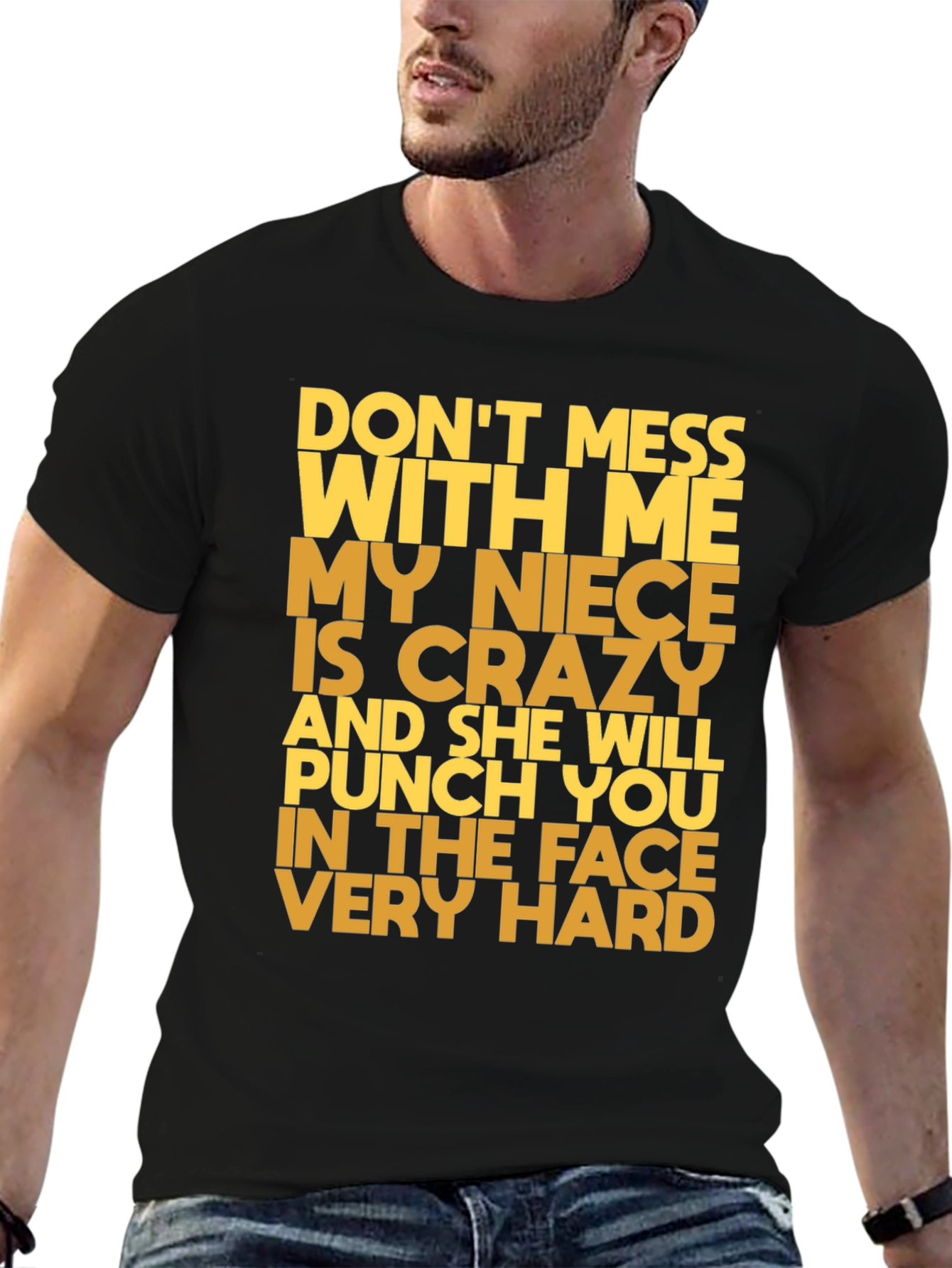 Funny Niece T-Shirt: Don't Mess With Me! - 6