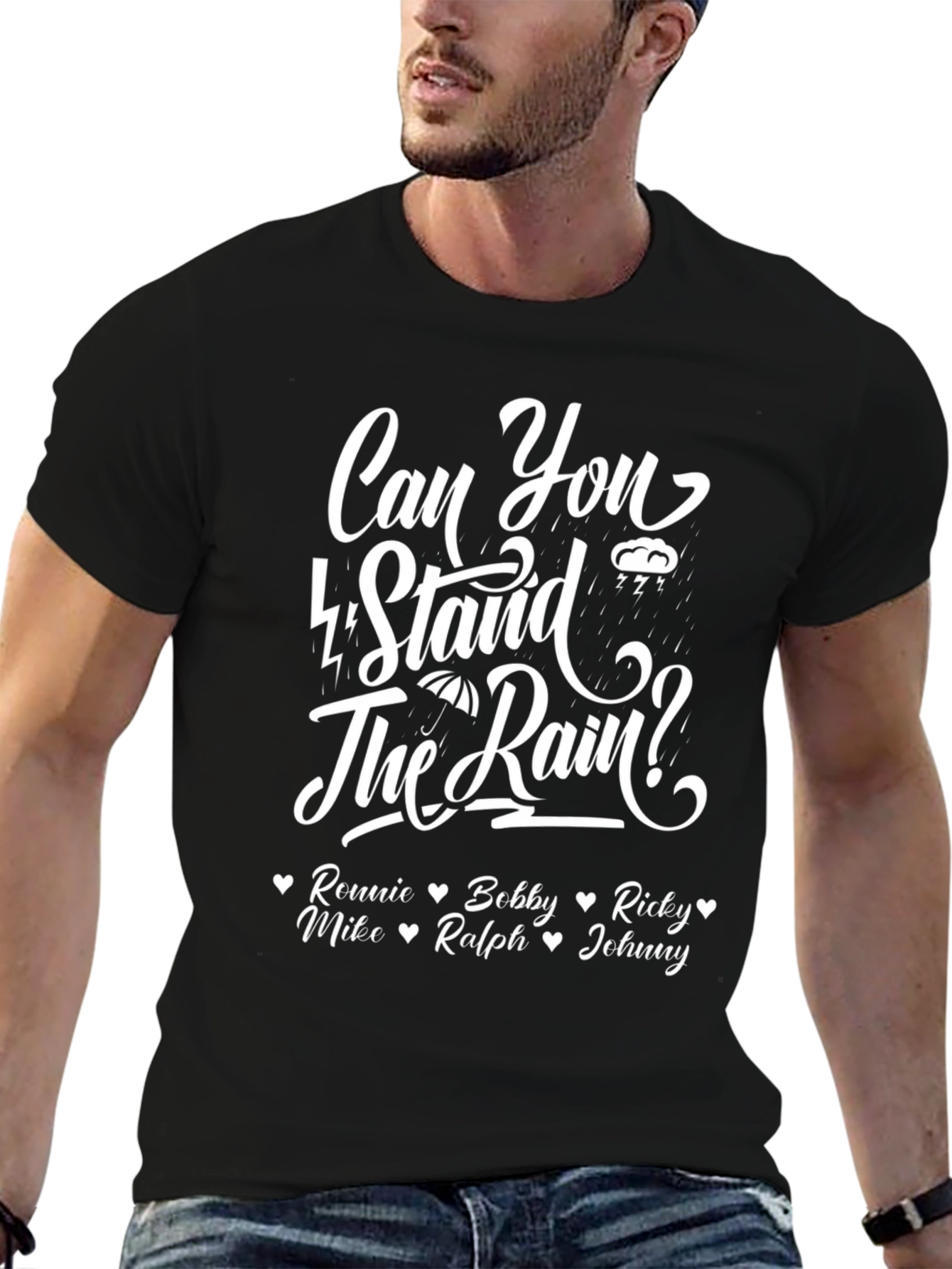 Black Can You Stand the Rain T-Shirt view 6