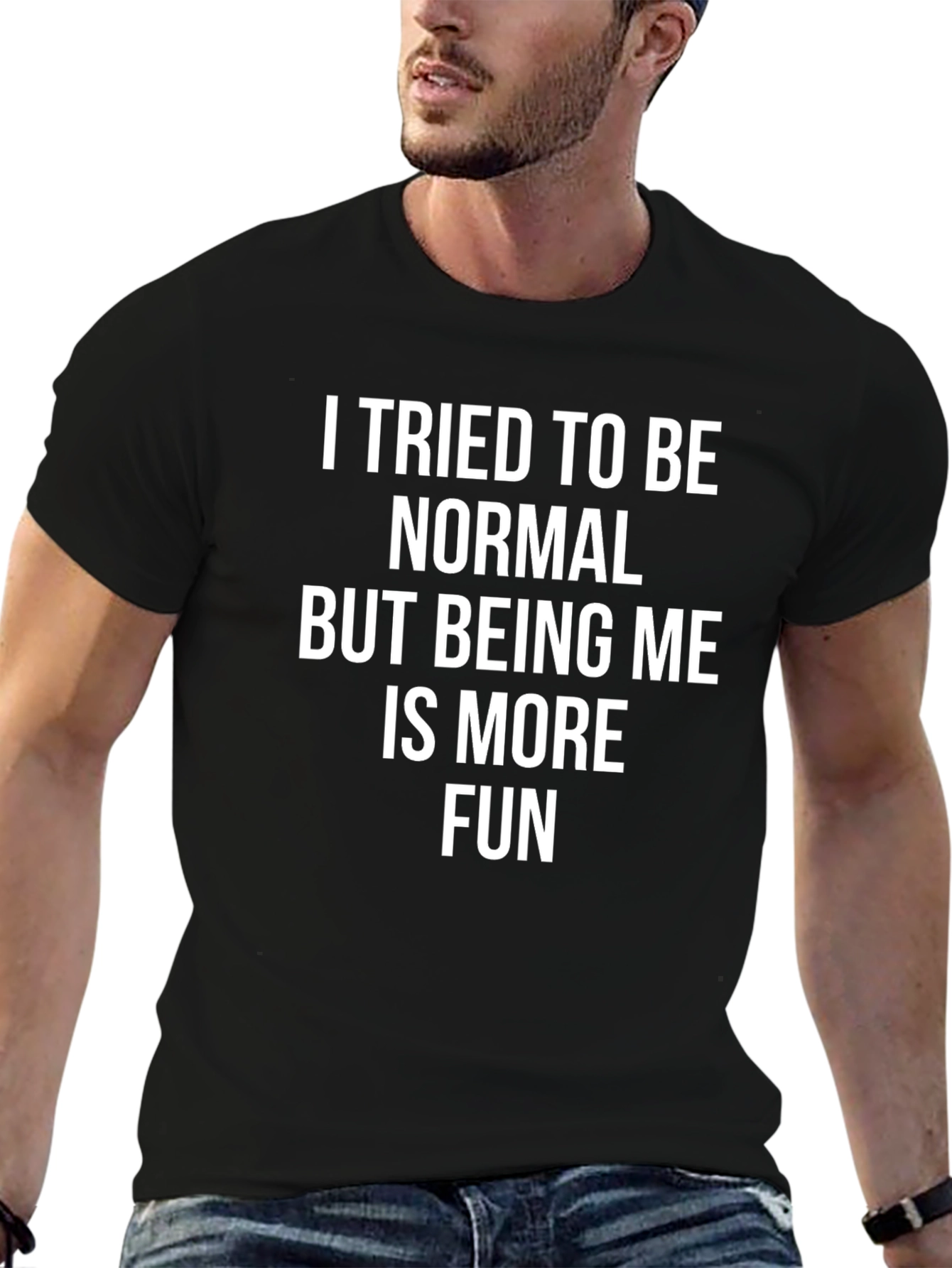 Black Funny Statement T-Shirt: I Tried To Be Normal view 6