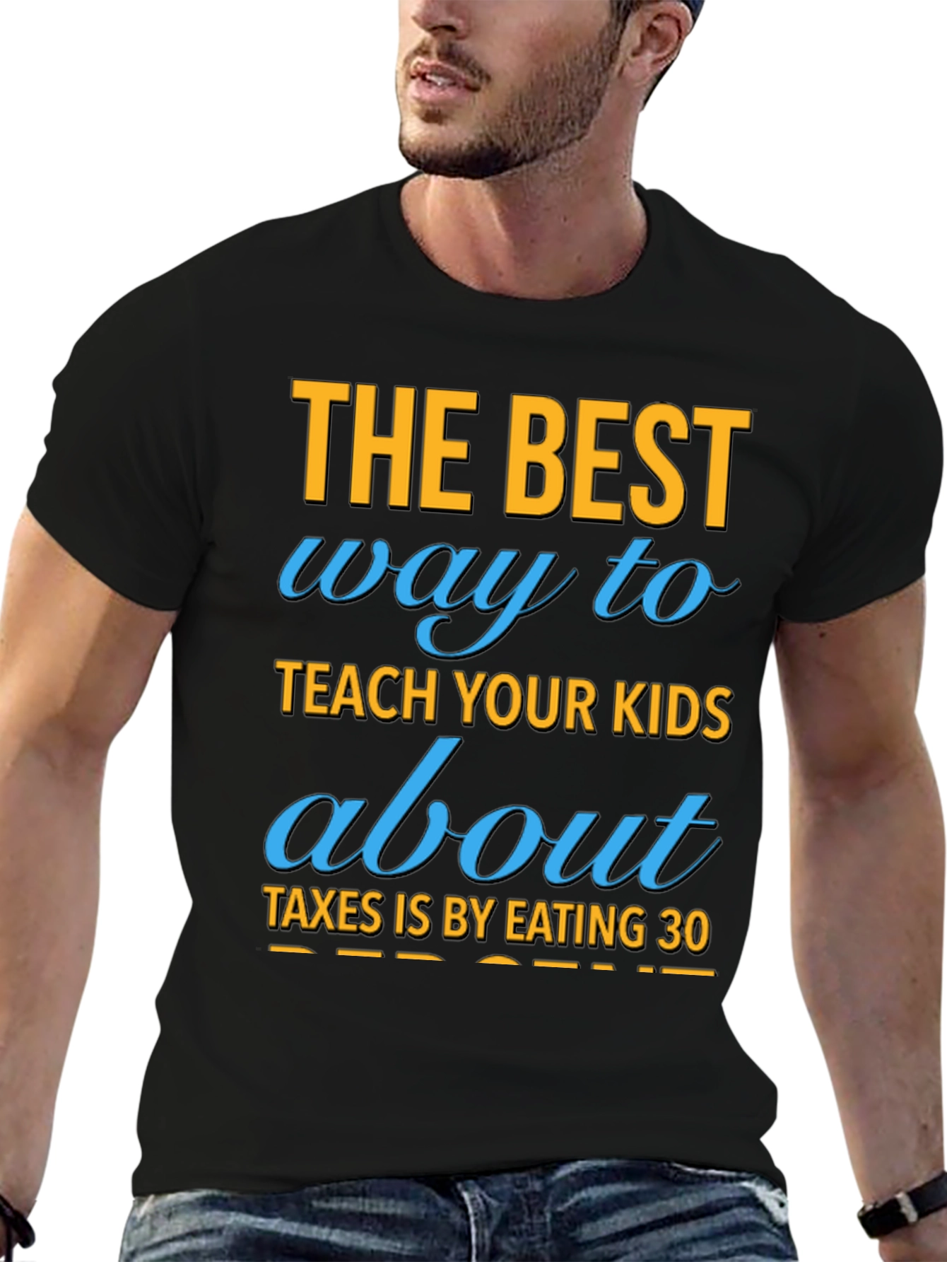 Black Funny "Eating 30%" Tax Humor T-Shirt view 6
