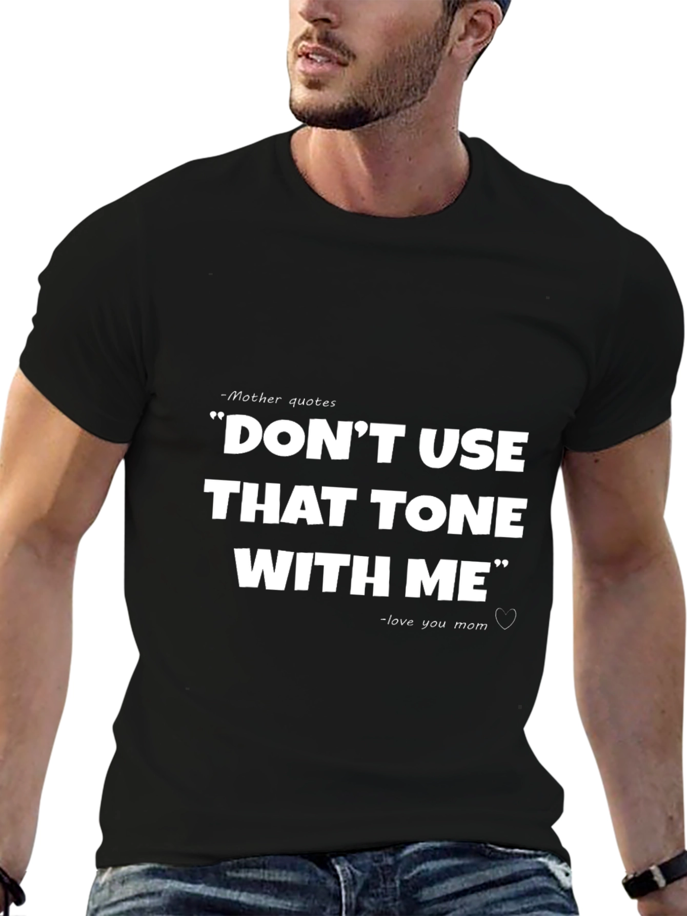 Black Funny Mom Quote T-Shirt - Don't Use That Tone With Me view 6