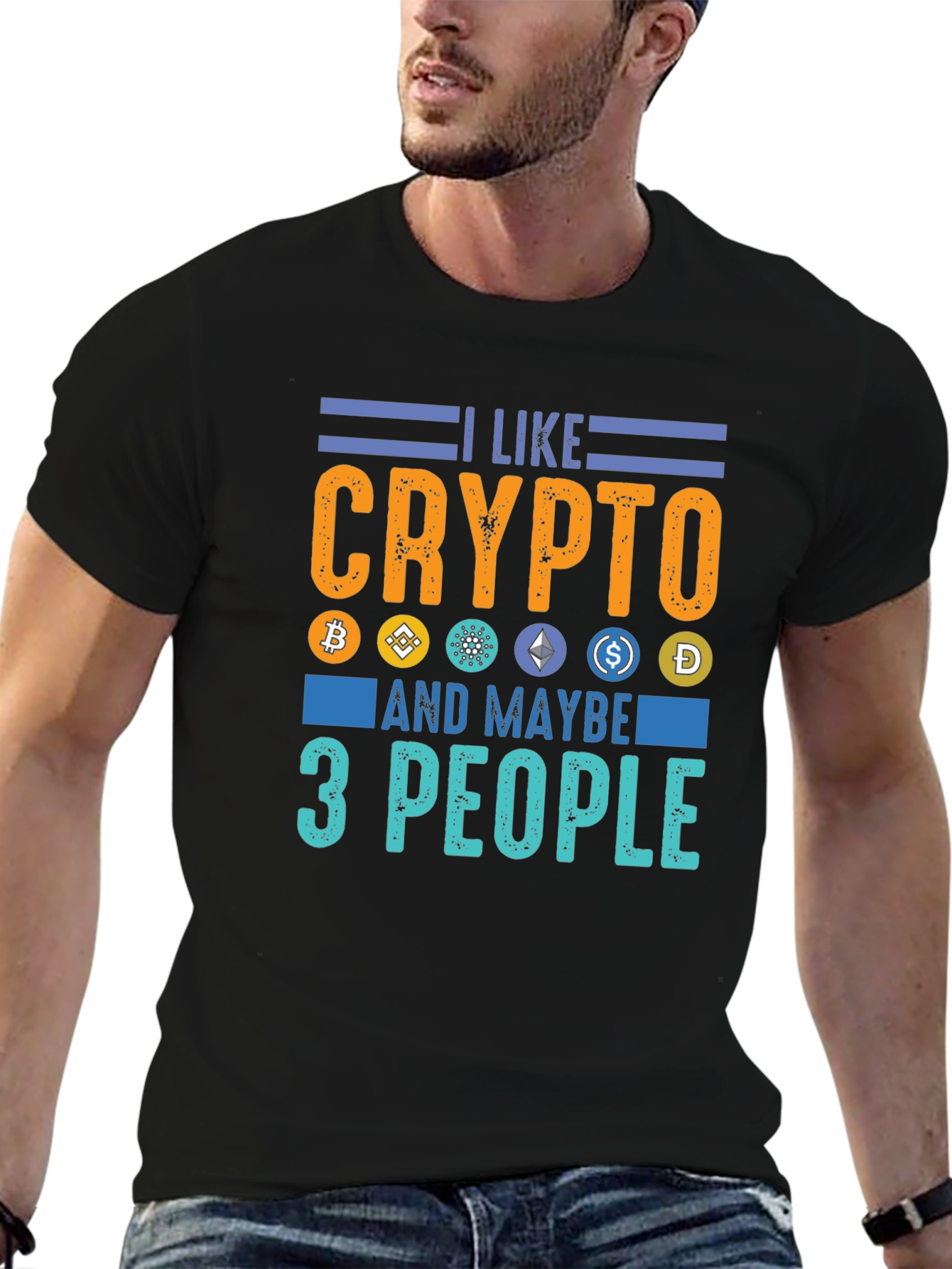 Black I Like Crypto and Maybe 3 People - Funny Crypto T-Shirt view 6