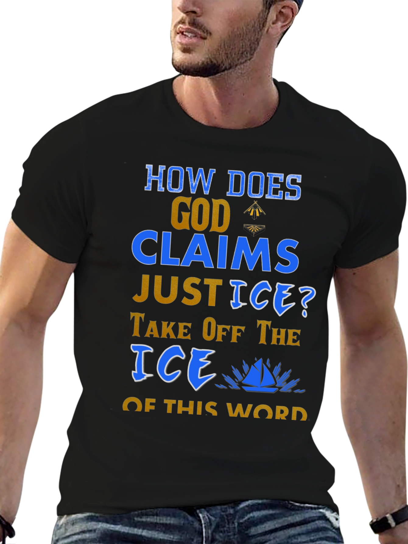 Black Humorous God & Justice T-Shirt: Take Off the Ice! view 6