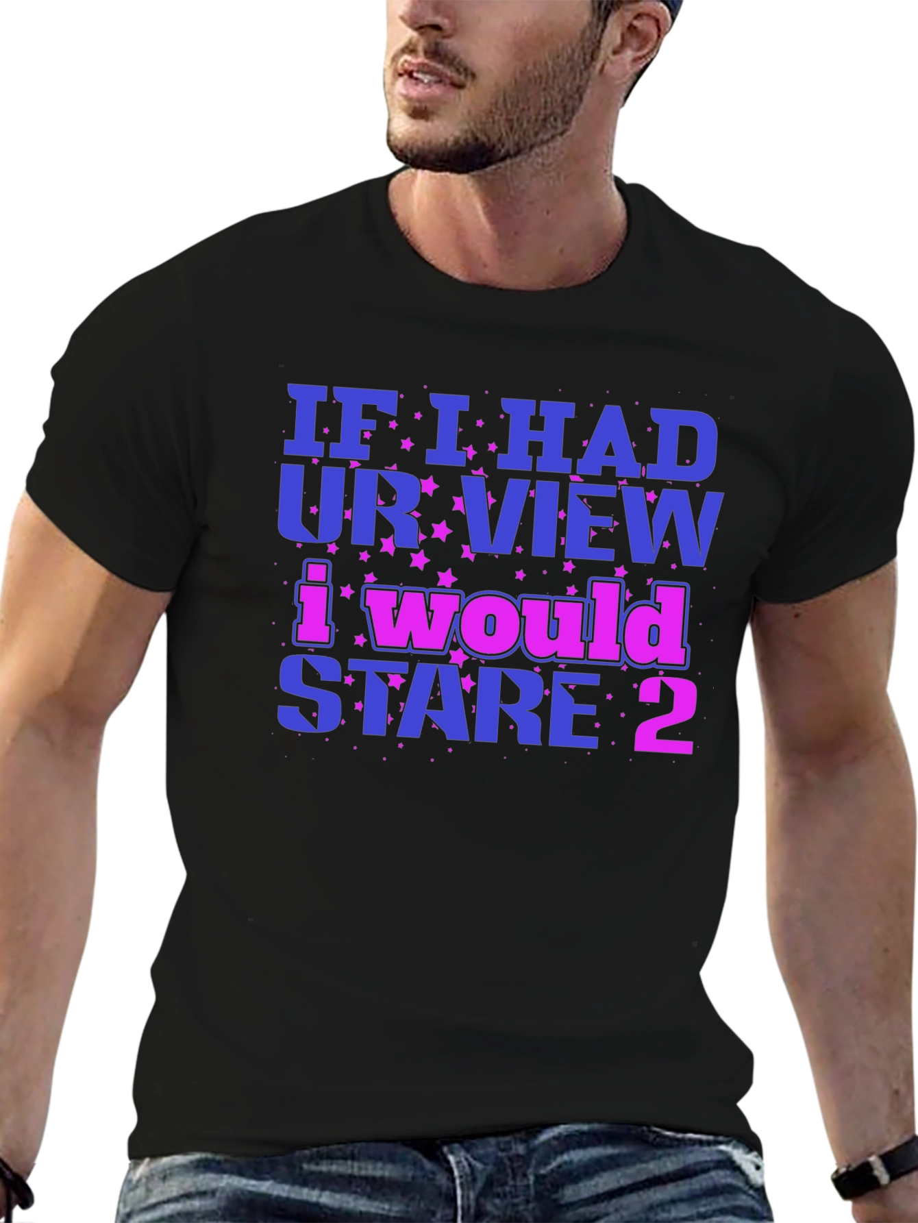 Black Funny Graphic Tee: If I Had Your View view 6