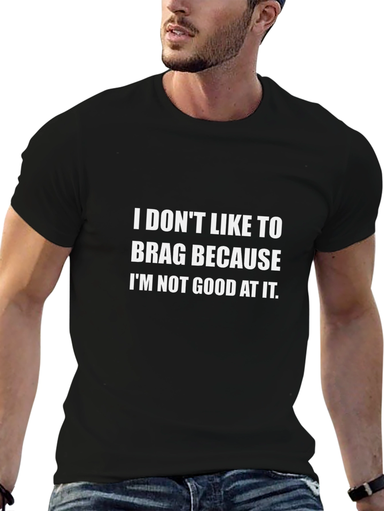 Black Funny Slogan T-Shirt - I Don't Like To Brag view 6