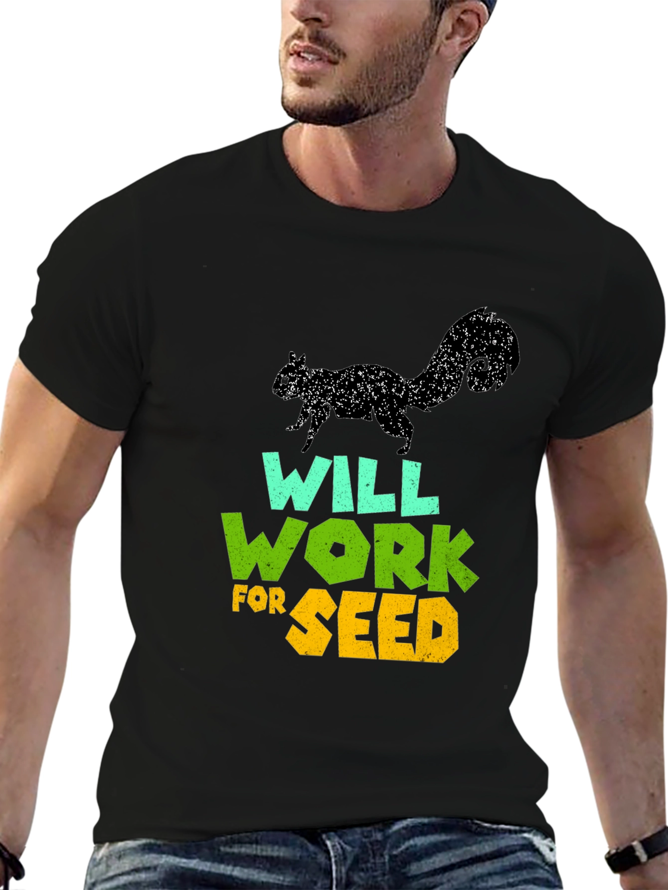 Black Will Work For Seed T-Shirt - Funny Squirrel Design view 6