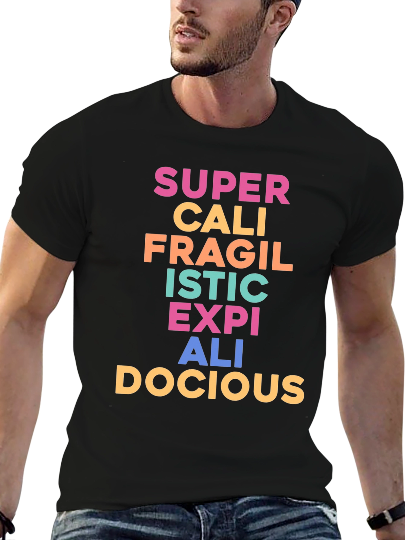 Black Supercalifragilisticexpialidocious T-Shirt view 6