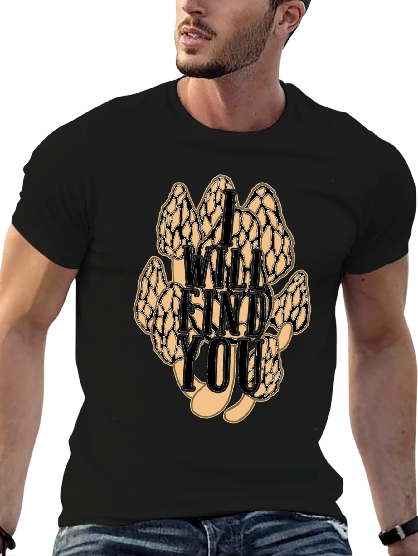 Black I Will Find You Mushroom T-Shirt view 6