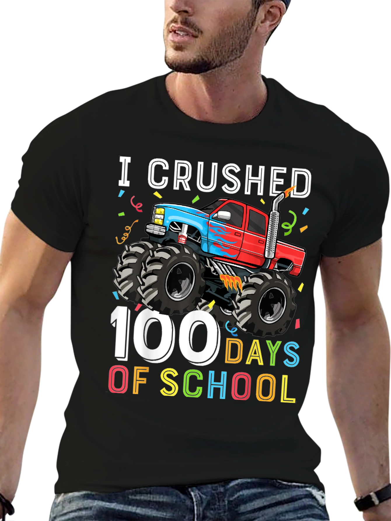 I Crushed 100 Days of School Monster Truck T-Shirt - 6