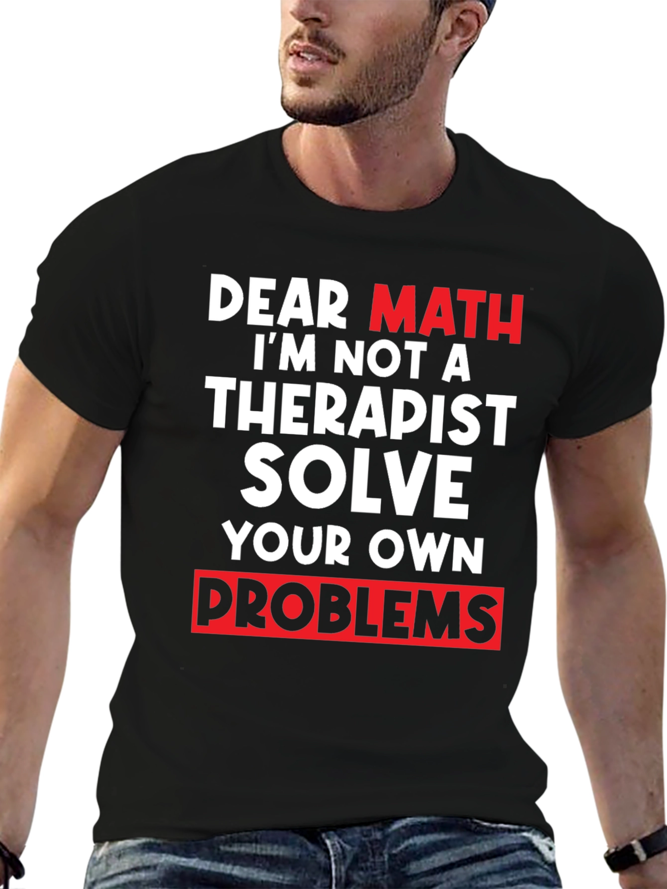 Black Dear Math Solve Your Own Problems T-Shirt view 6
