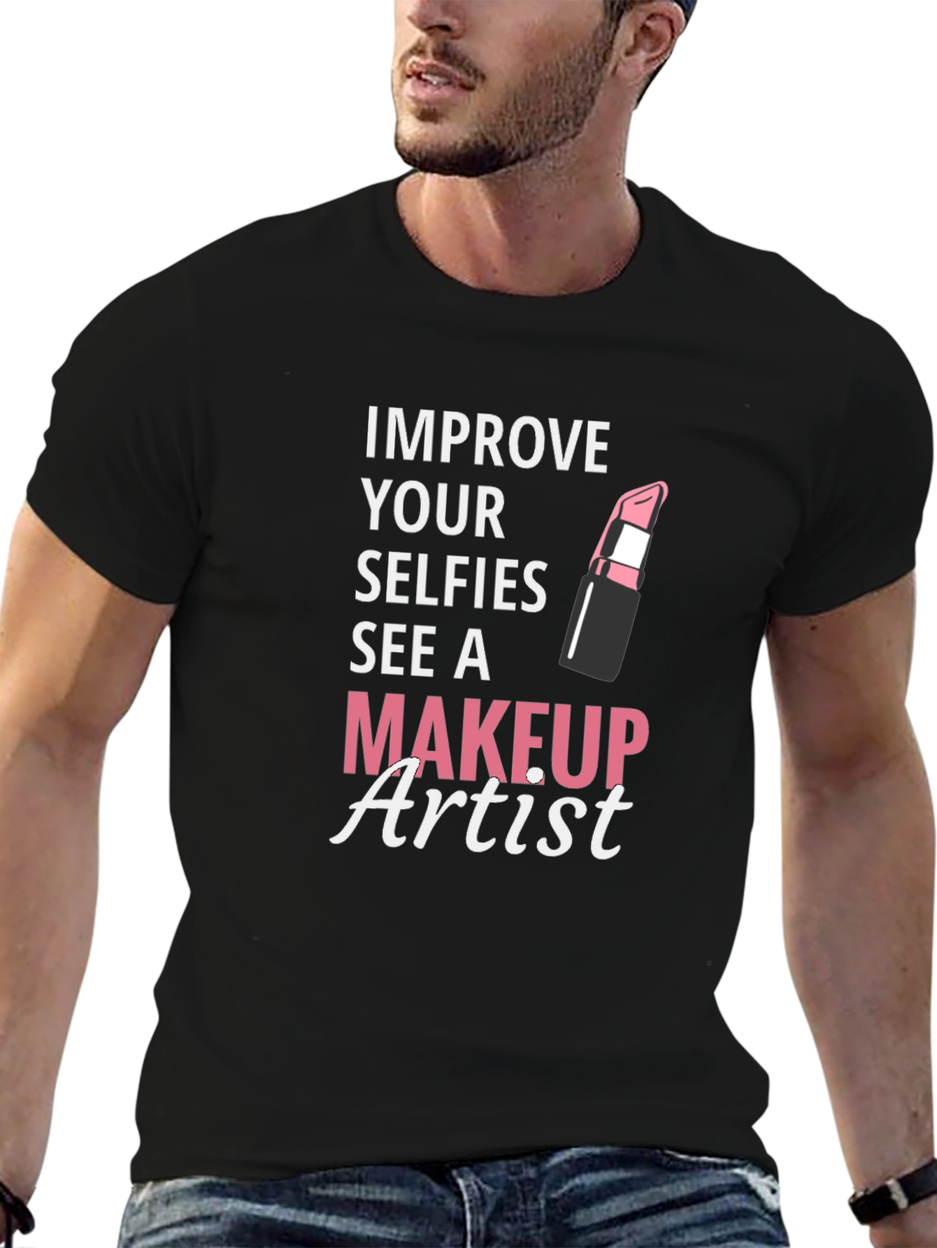 Black Makeup Artist T-Shirt - Improve Your Selfies view 6
