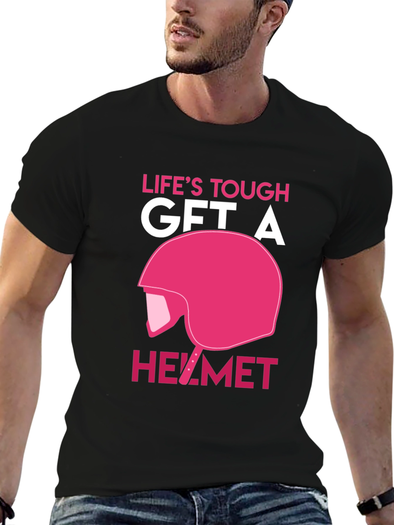 Life's Tough Get A Helmet T-Shirt - 6