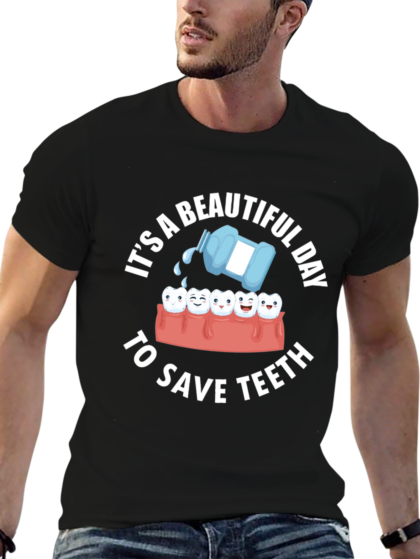 Black Dental Humor T-Shirt: Beautiful Day to Save Teeth view 6