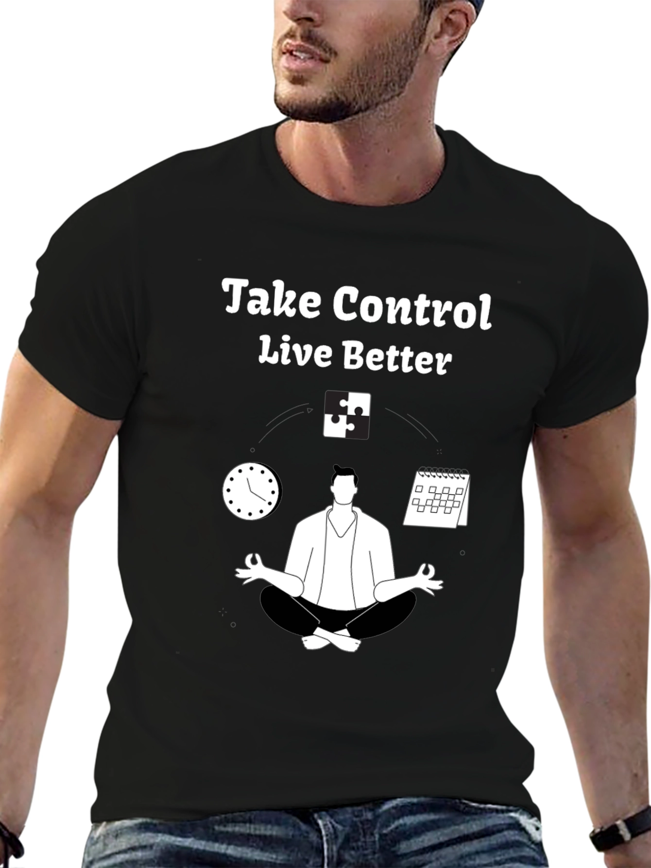Black Take Control Live Better T-Shirt - Relaxation & Time Management view 6