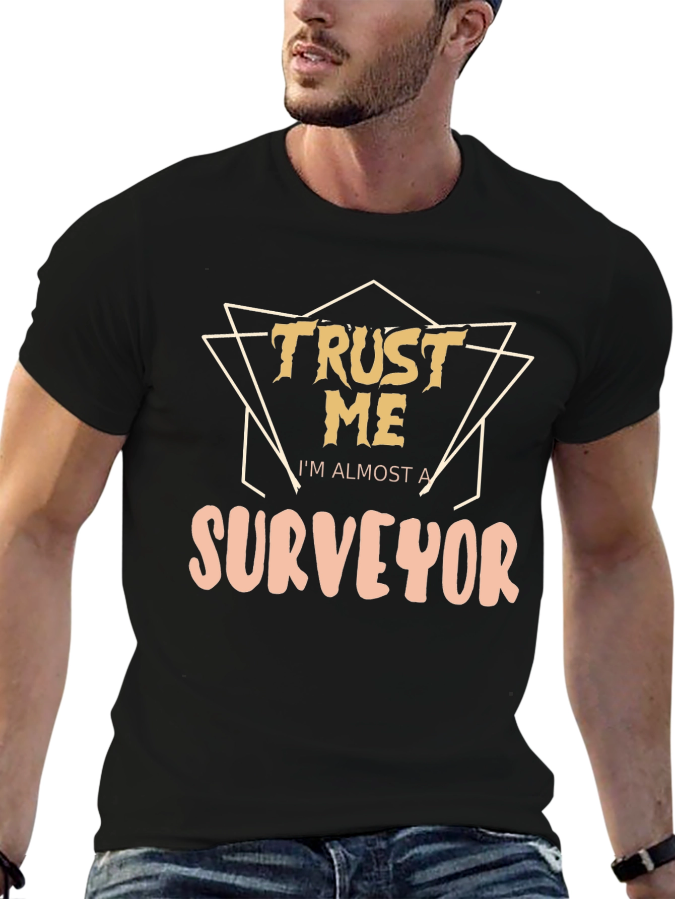 Black Funny Surveyor T-Shirt - Trust Me, I'm Almost a Surveyor view 6
