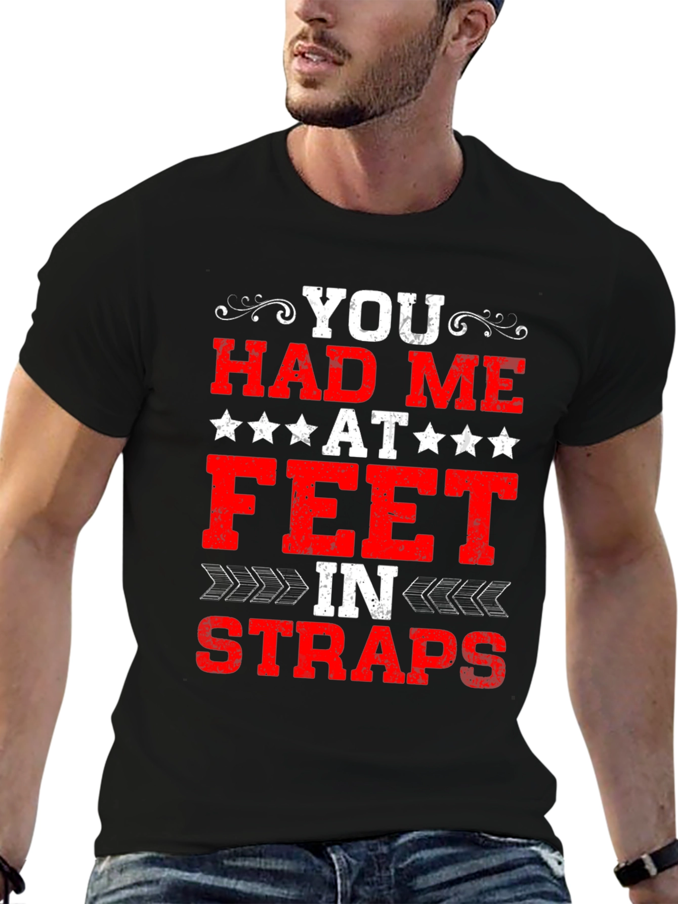 Black You Had Me At Feet In Straps Graphic Tee view 6