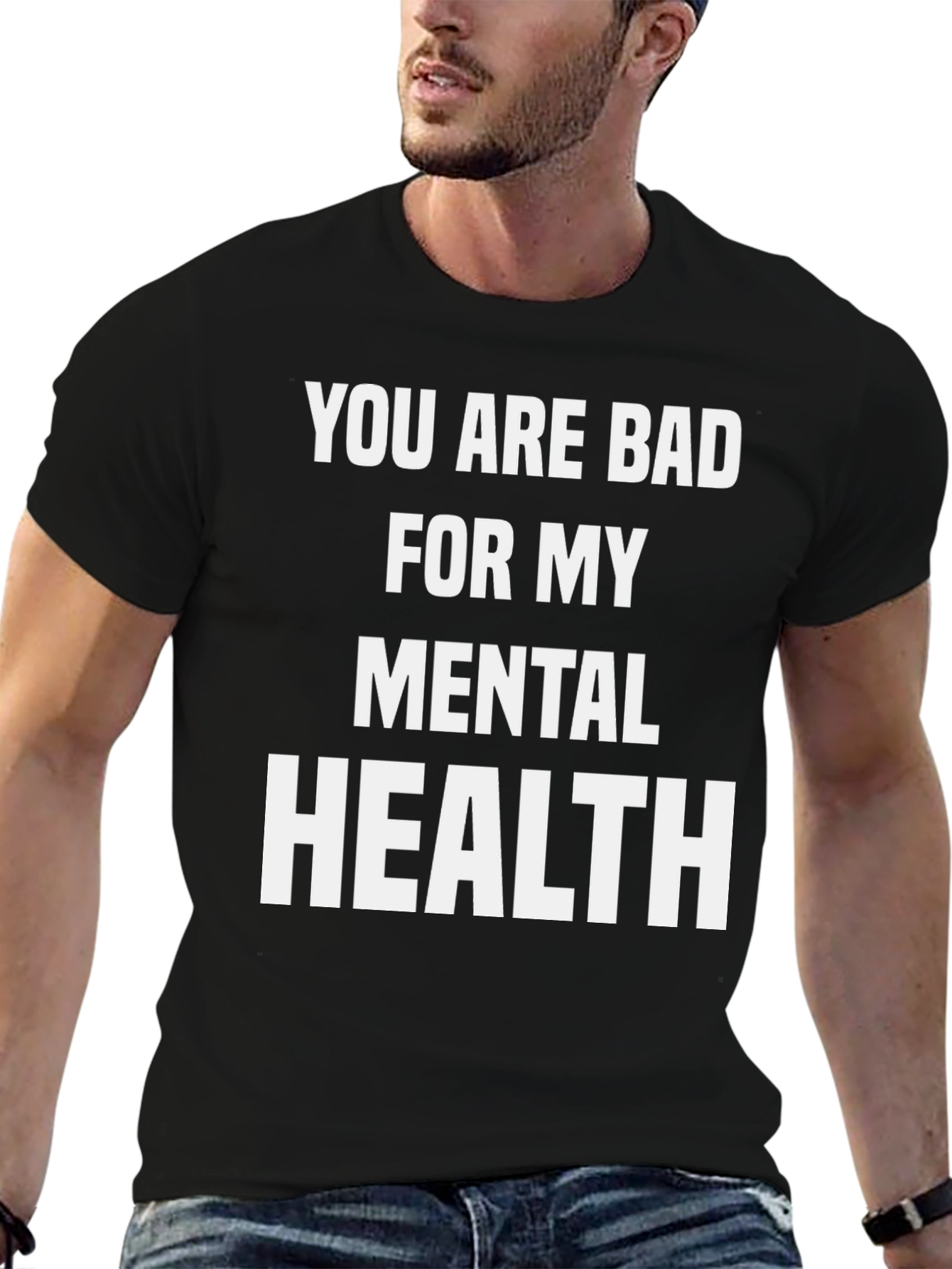 Black Funny Mental Health T-Shirt - You Are Bad view 6