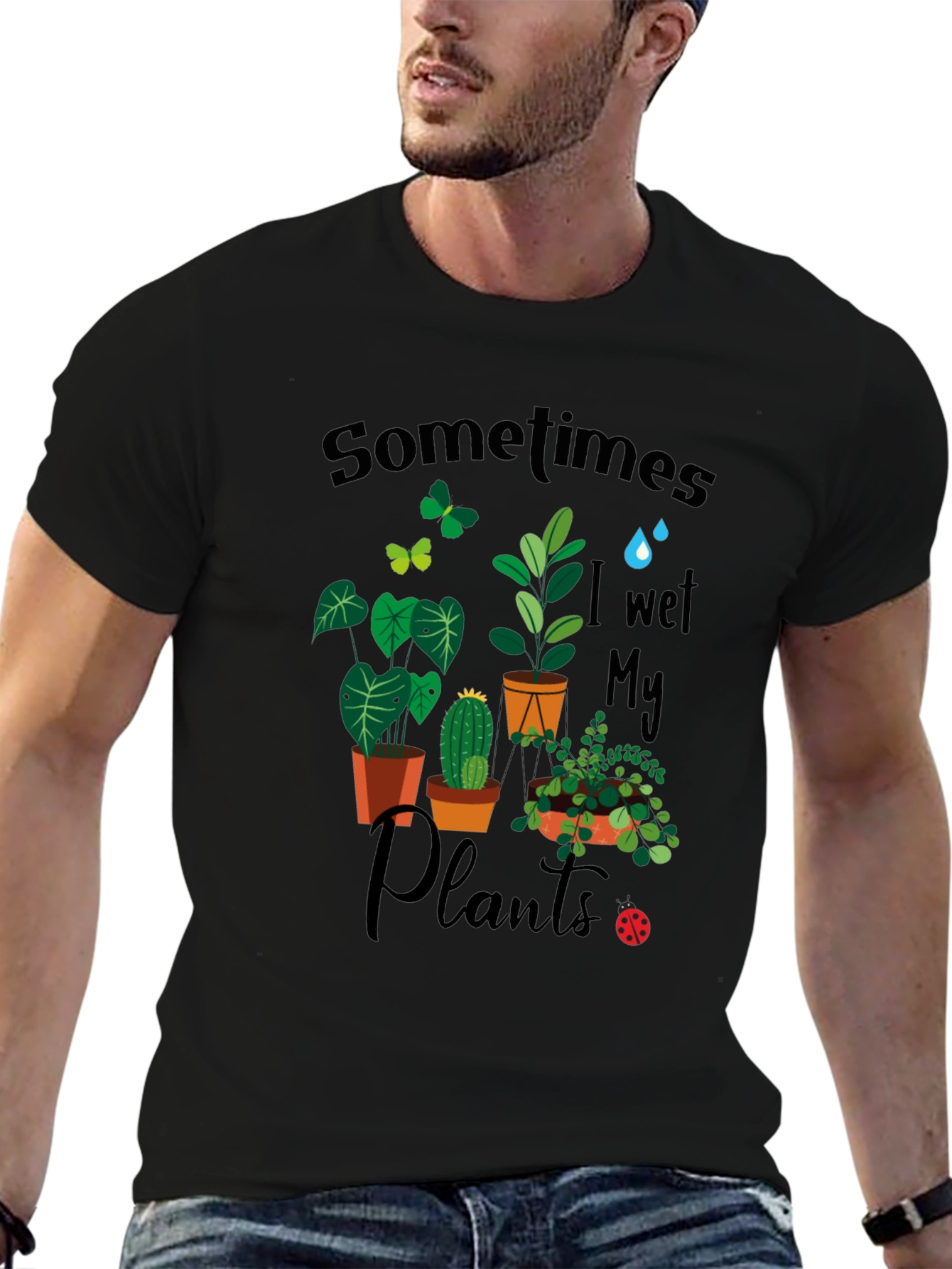 Black Sometimes I Wet My Plants Graphic T-Shirt view 6