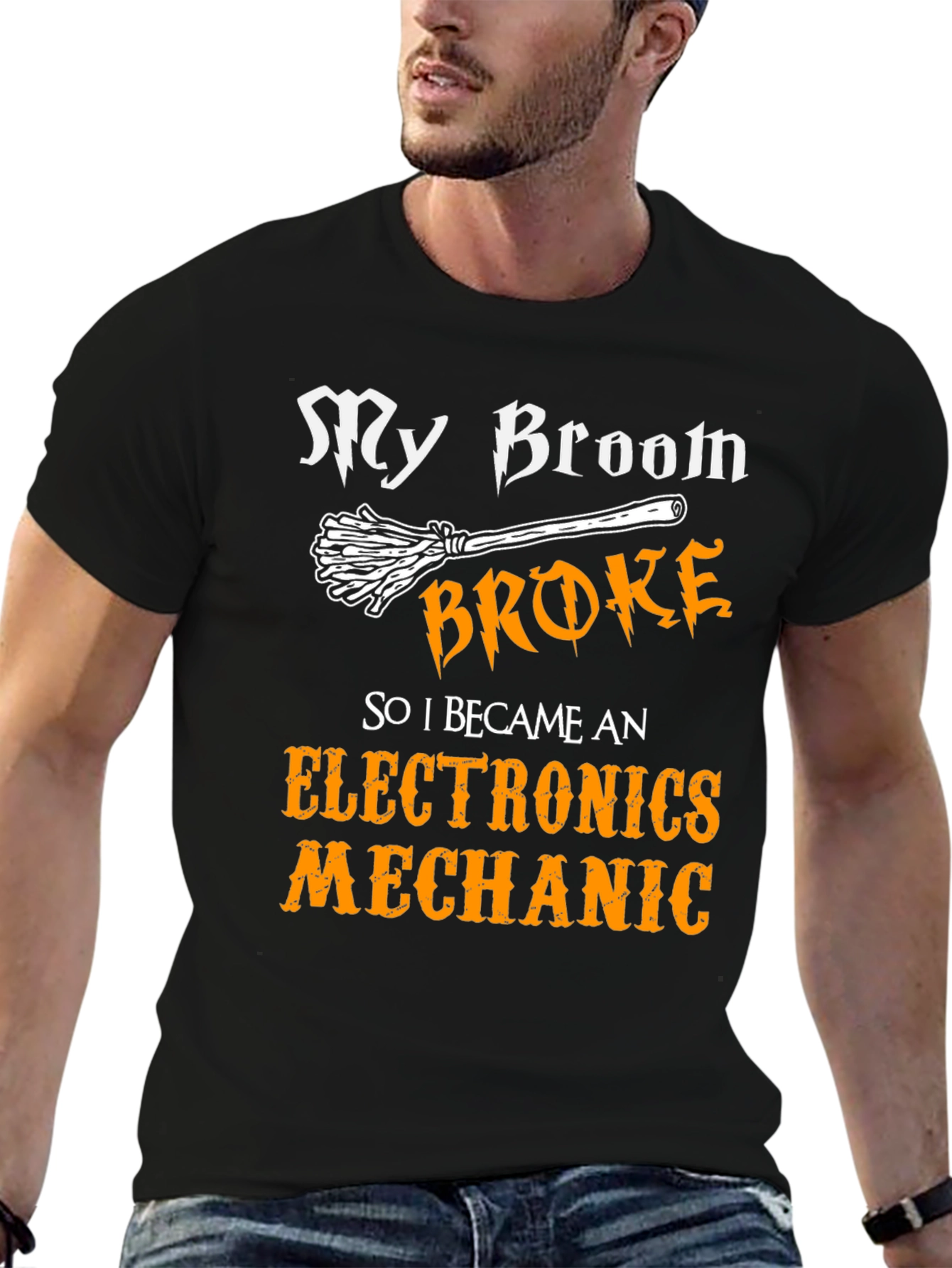 Black My Broom Broke, Electronics Mechanic T-Shirt view 6