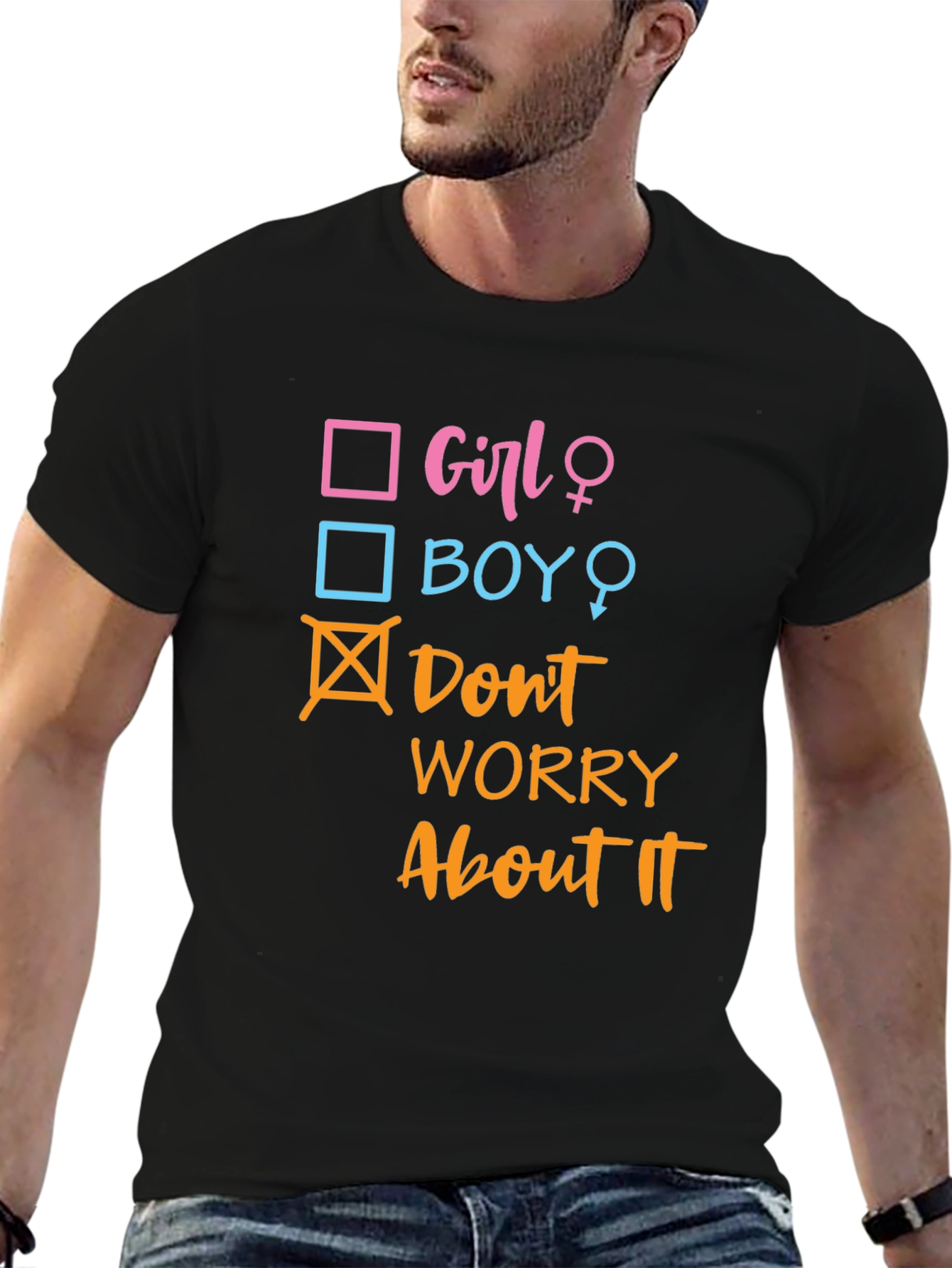 Black Funny Gender Reveal T-Shirt - Don't Worry About It! view 6