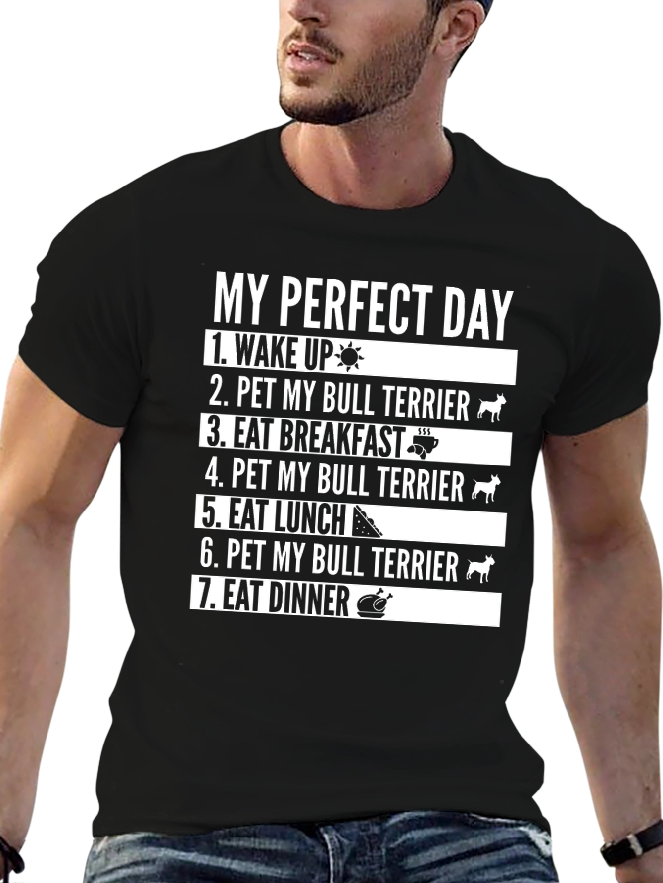 Black Perfect Day Bull Terrier T-Shirt view 6