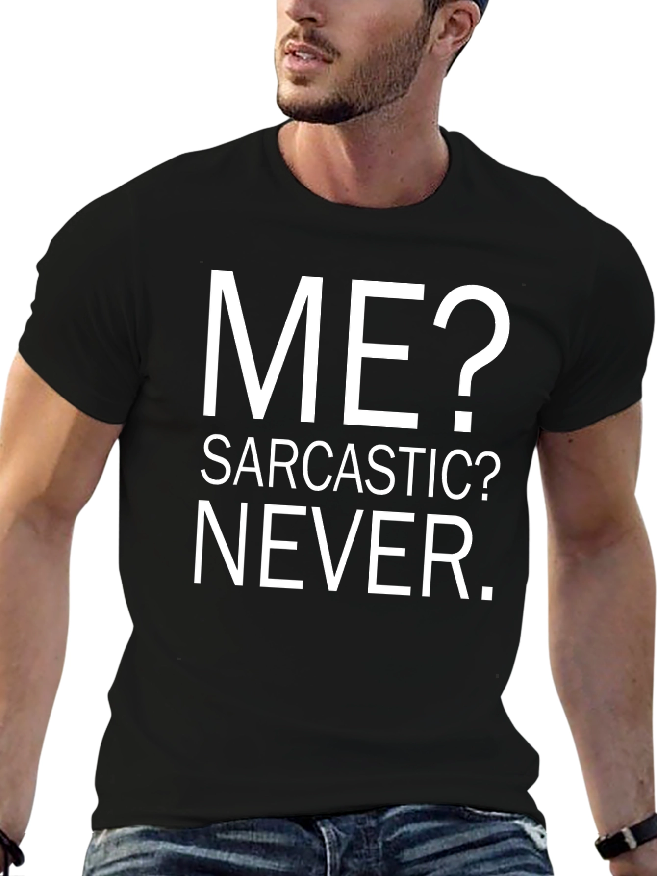 Black Sarcastic Humor T-Shirt - ME? NEVER. view 6