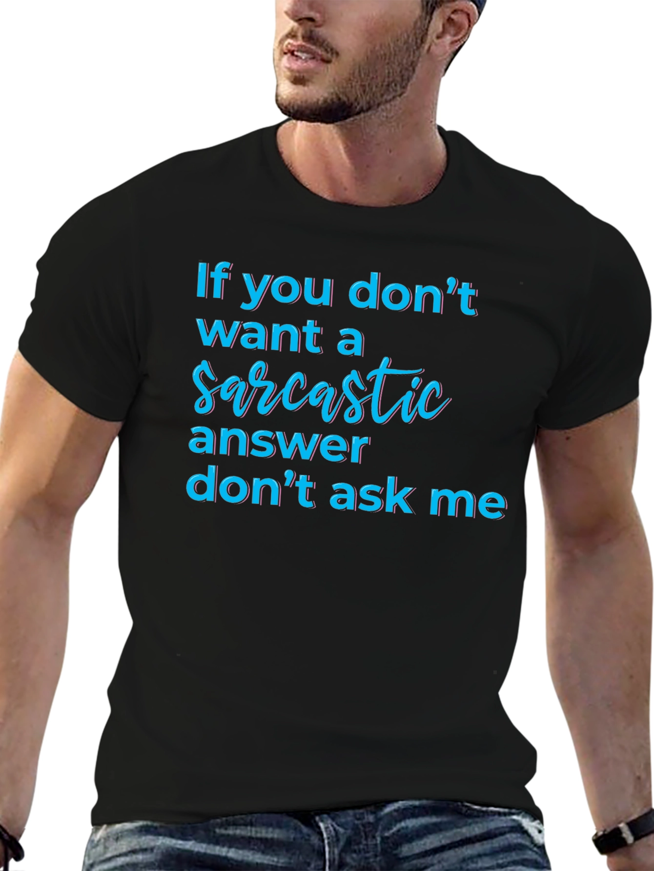 Black Sarcastic Answer Tee - Funny Graphic T-Shirt view 6