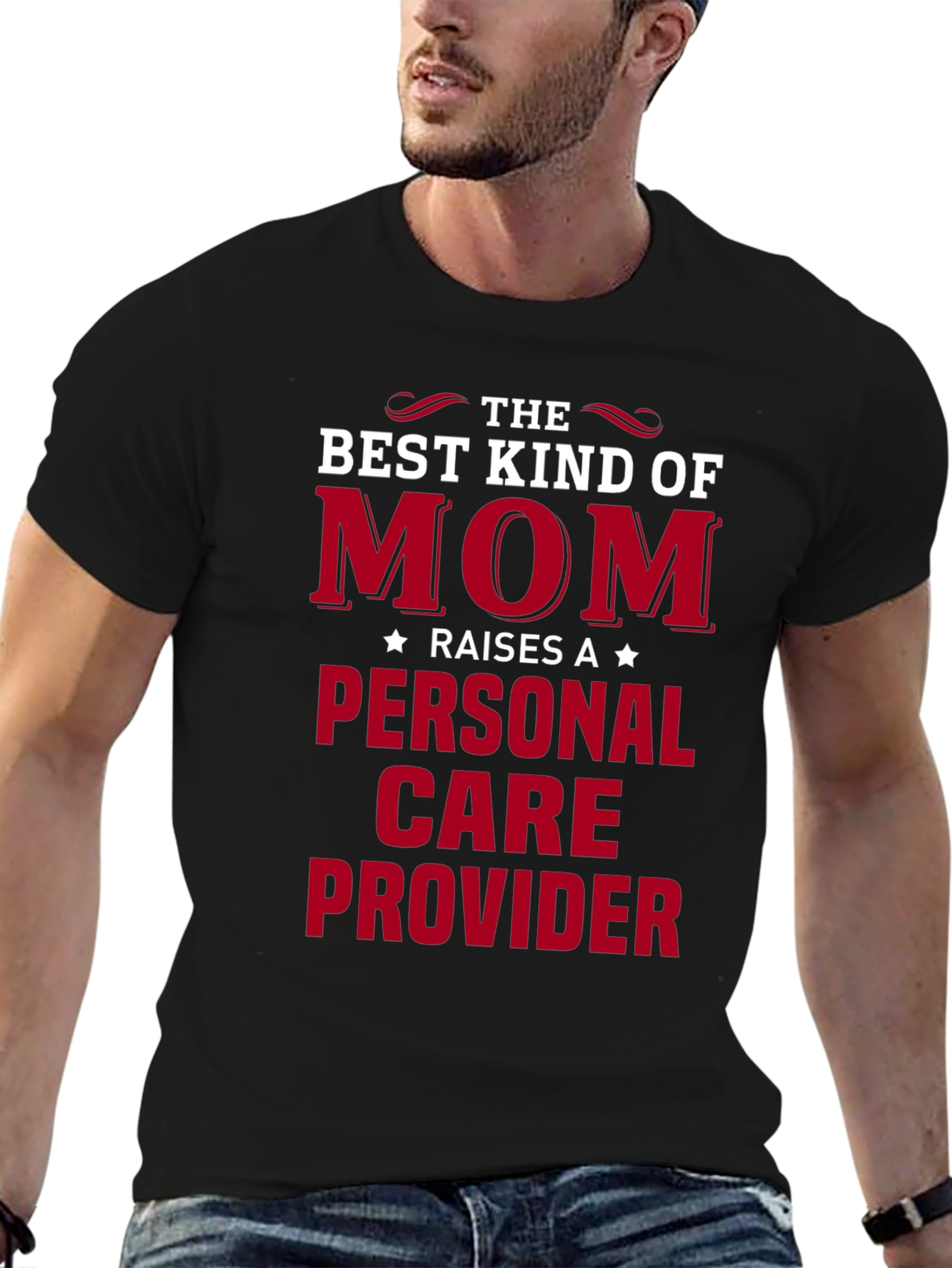Black Best Kind of Mom T-Shirt - Personal Care Provider view 6