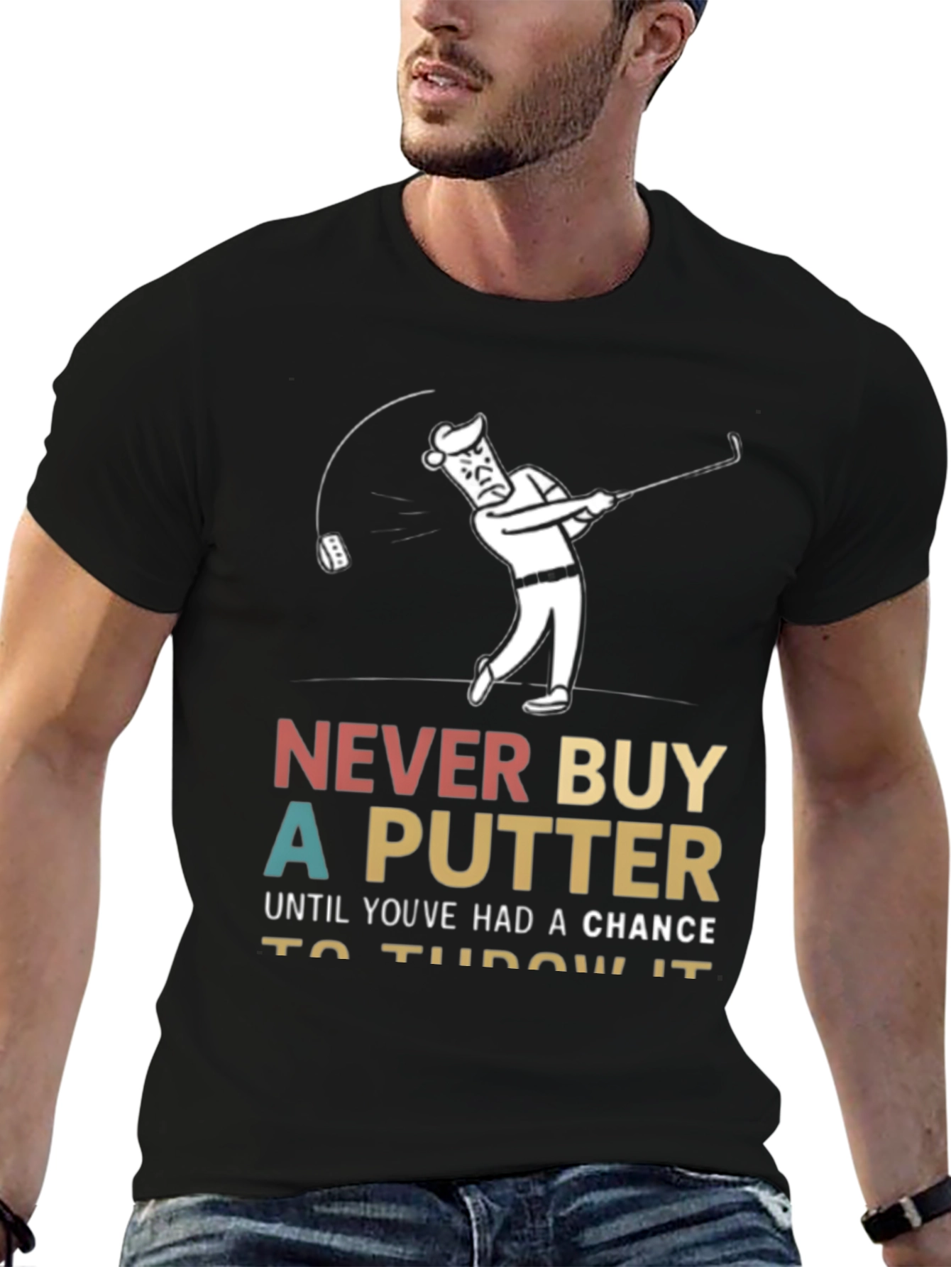 Black Funny Golf T-Shirt - Never Buy a Putter view 6