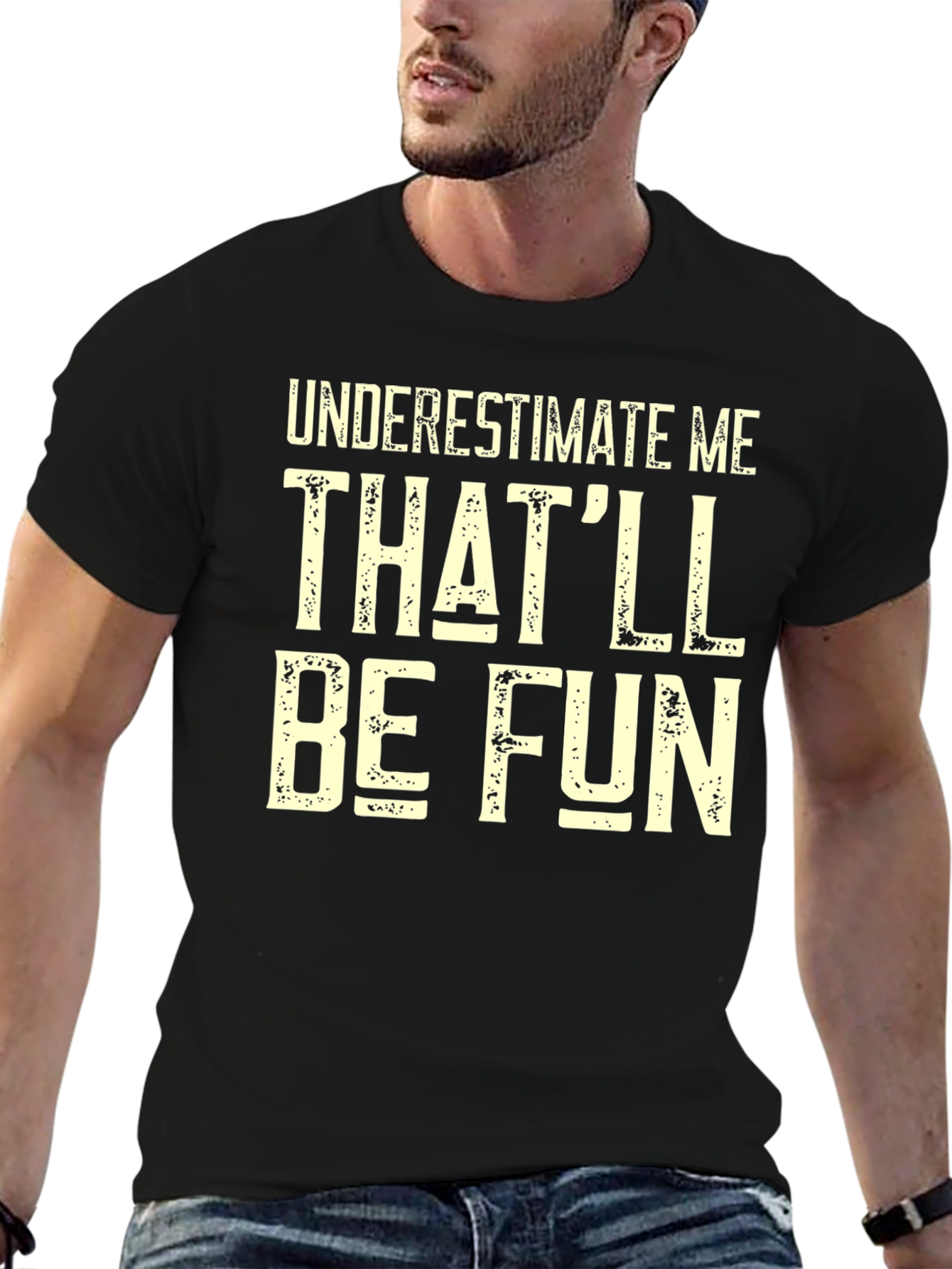 Black Funny Graphic T-Shirt - Underestimate Me Text Print view 6