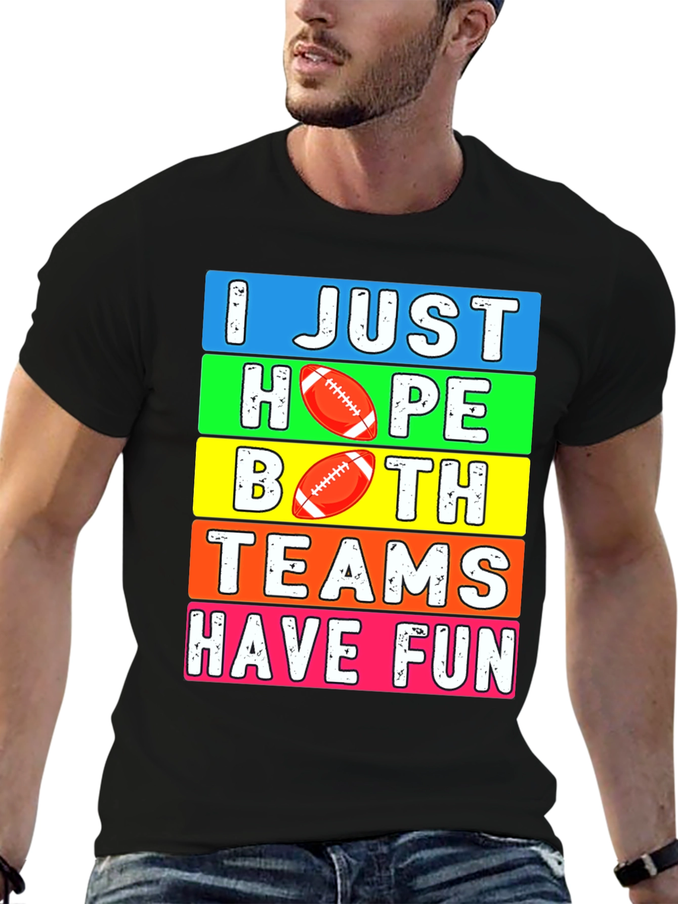 Black Football Season T-Shirt - I Just Hope Both Teams Have Fun view 6