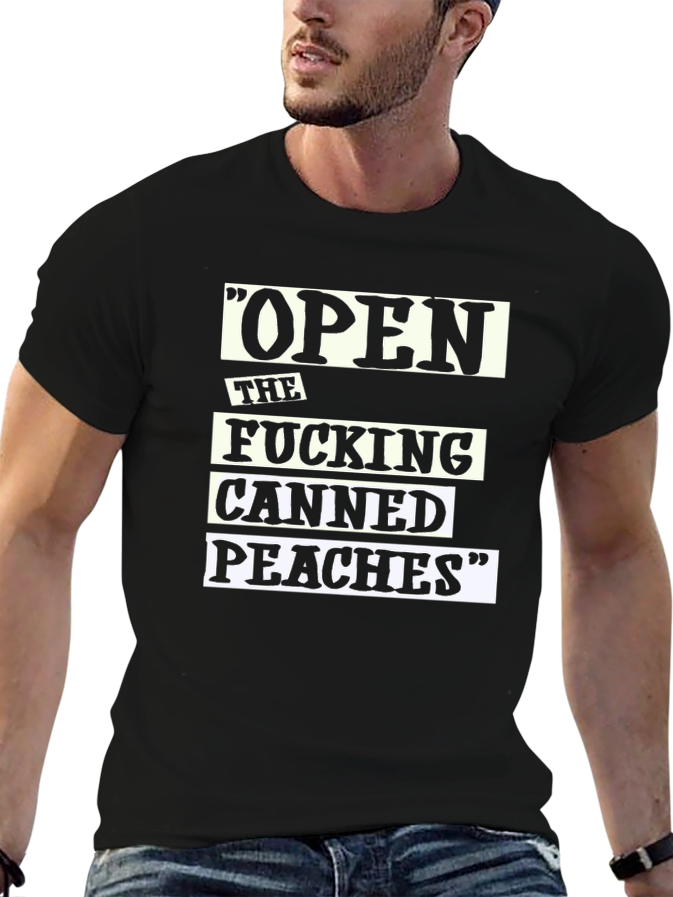 Black Open The F***ing Canned Peaches Novelty T-Shirt view 6