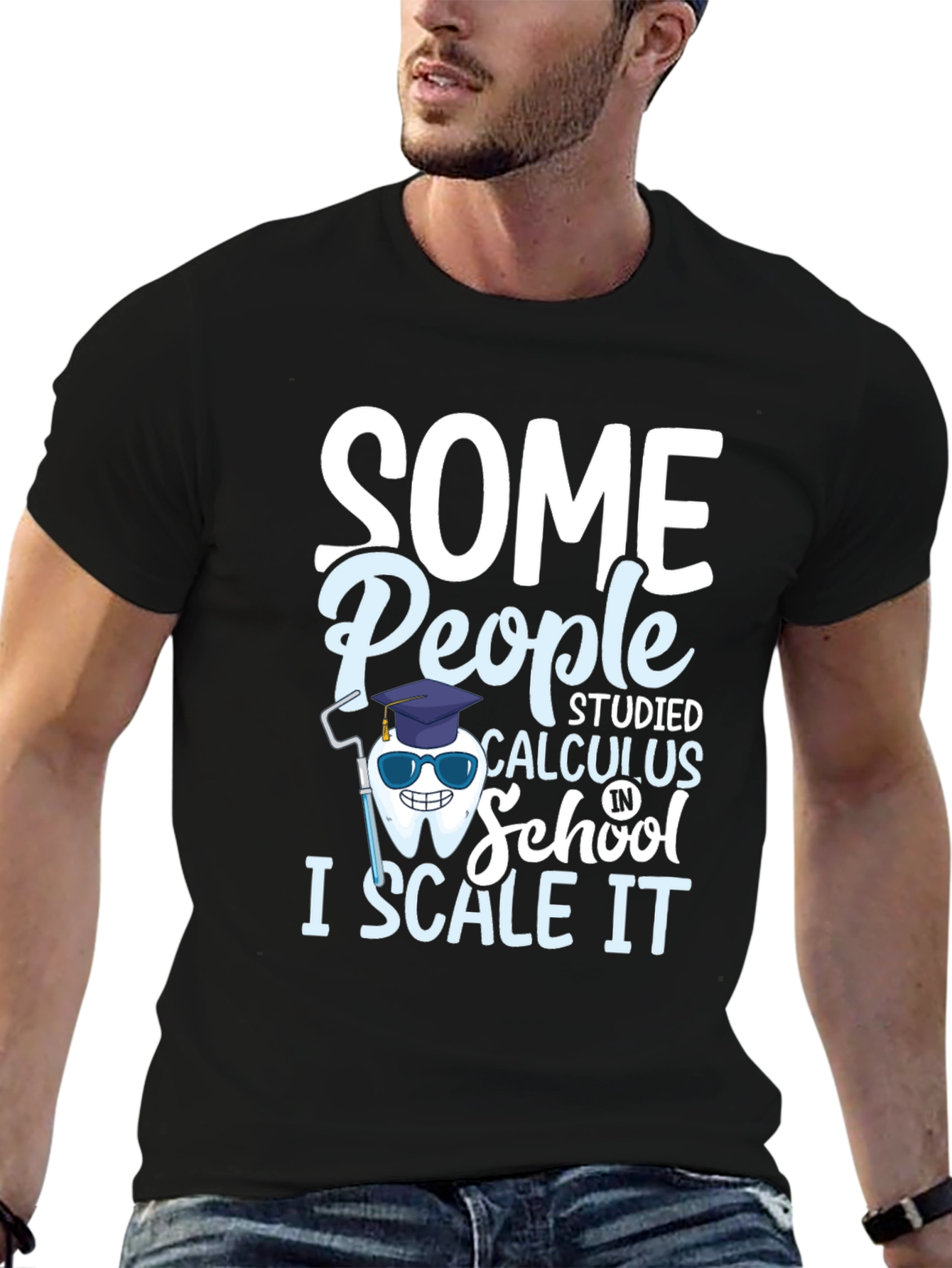 Black Dental Humor T-Shirt: Scale Calculus view 6