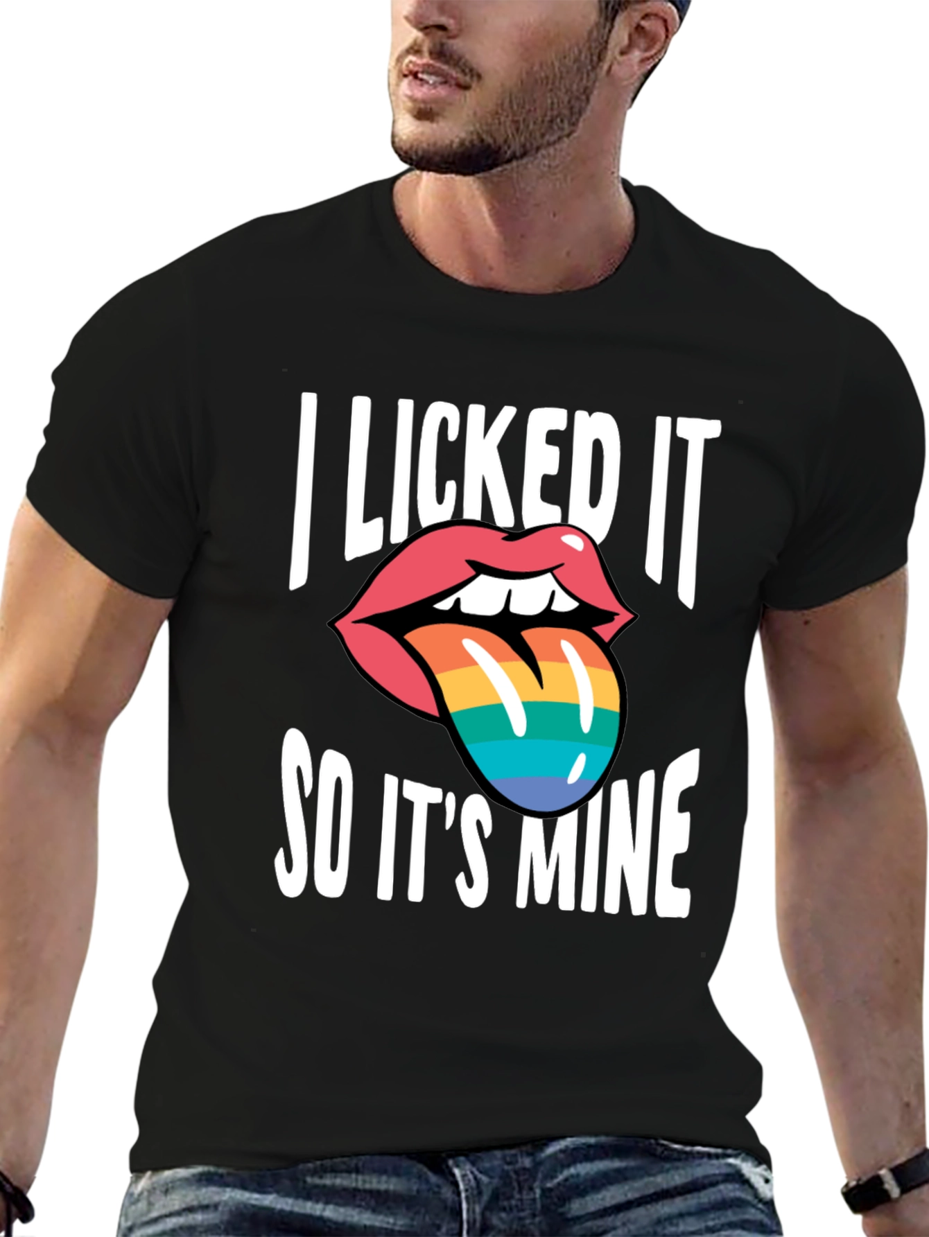 Black I Licked It So It's Mine T-Shirt view 6