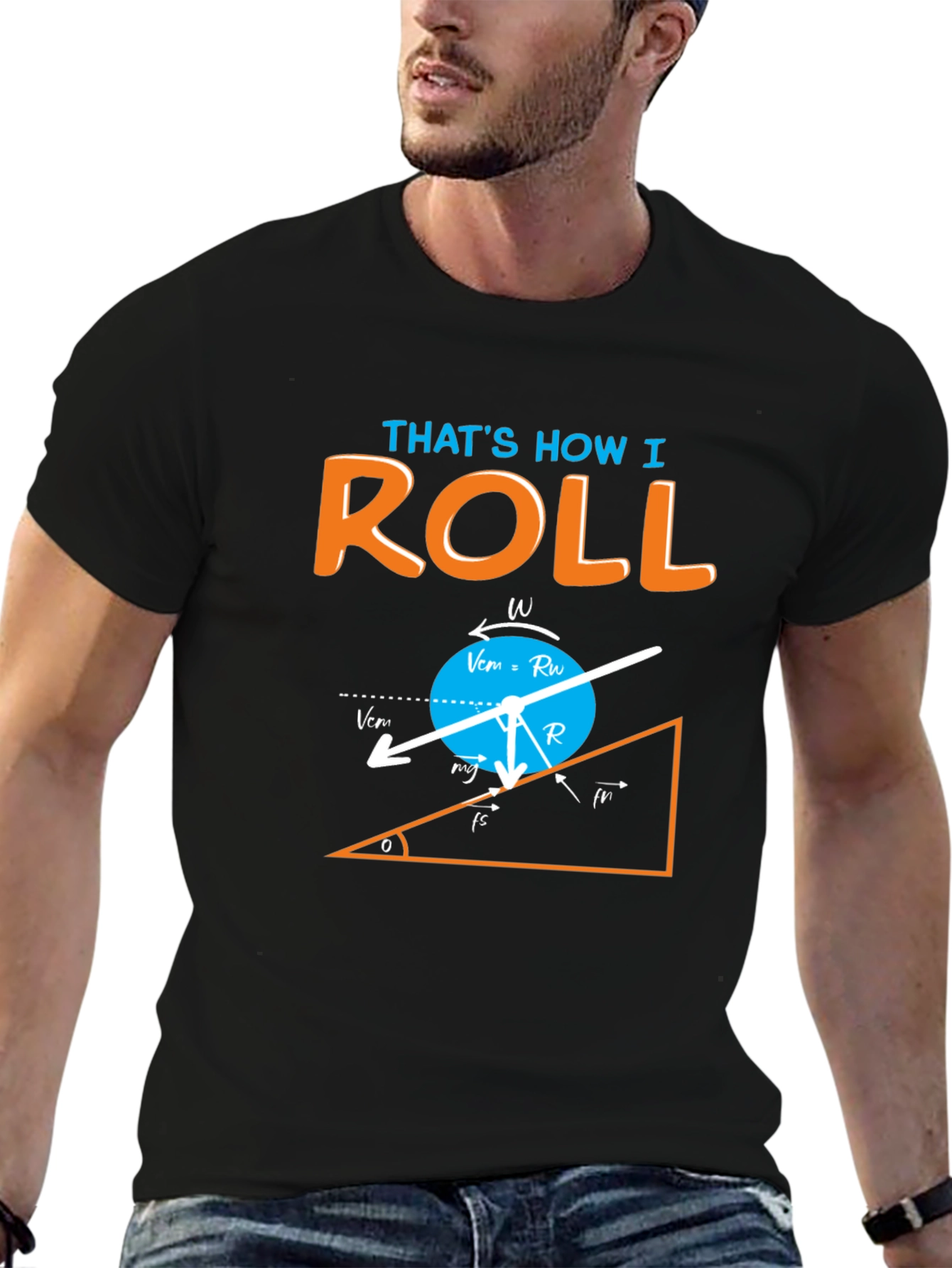 Black That's How I Roll Physics Humor Graphic T-Shirt view 6