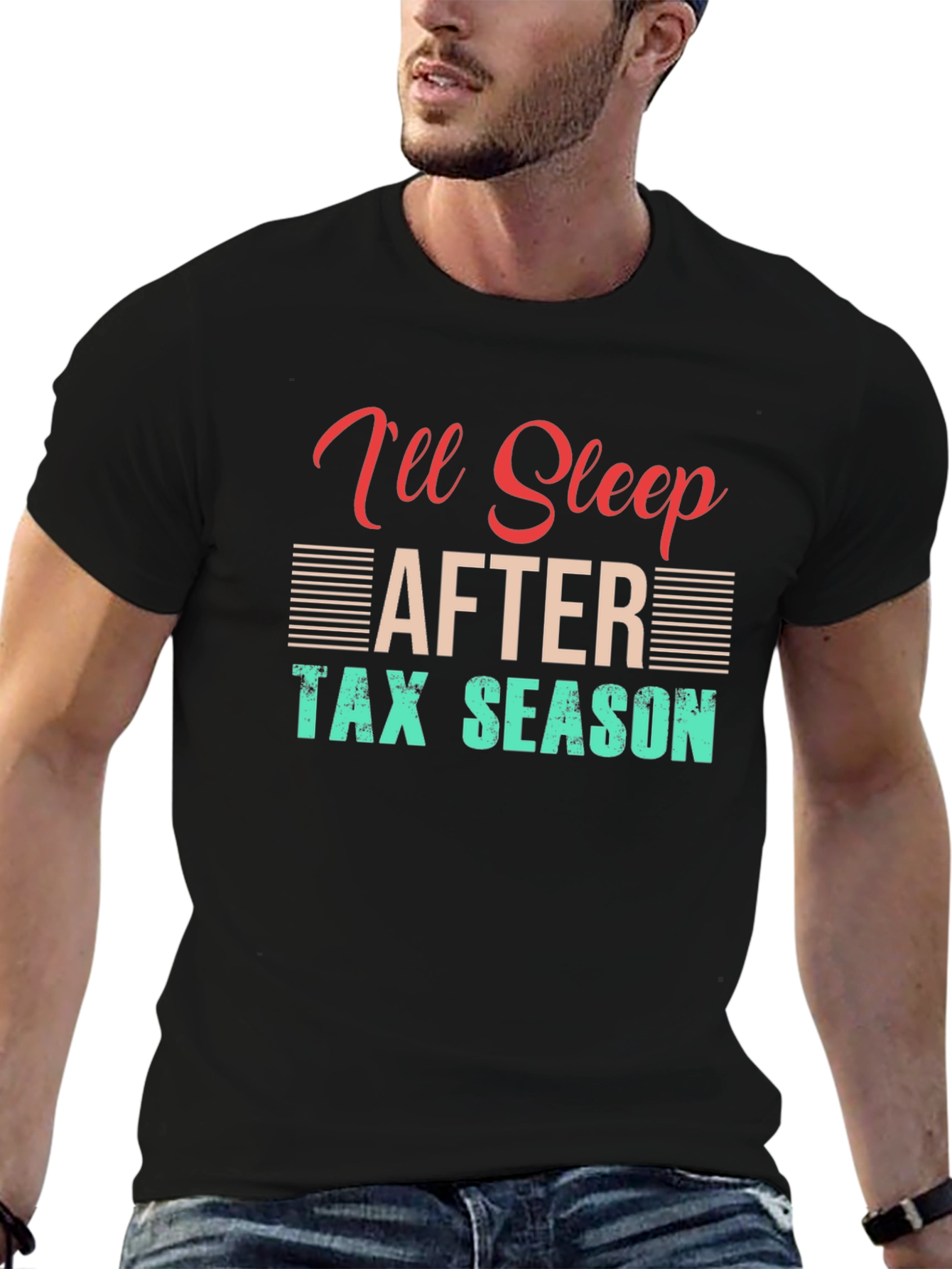 Black I'll Sleep After Tax Season T-Shirt view 6