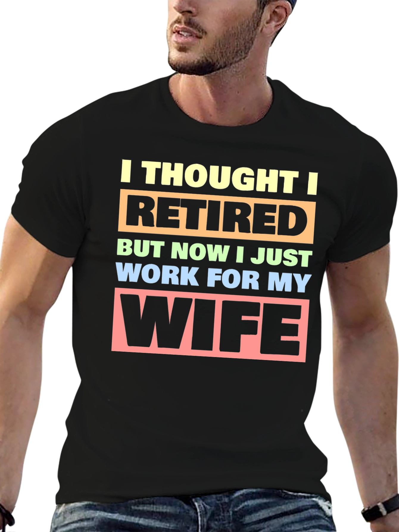 Black Funny Retired Husband T-Shirt - Wife's Employee view 6