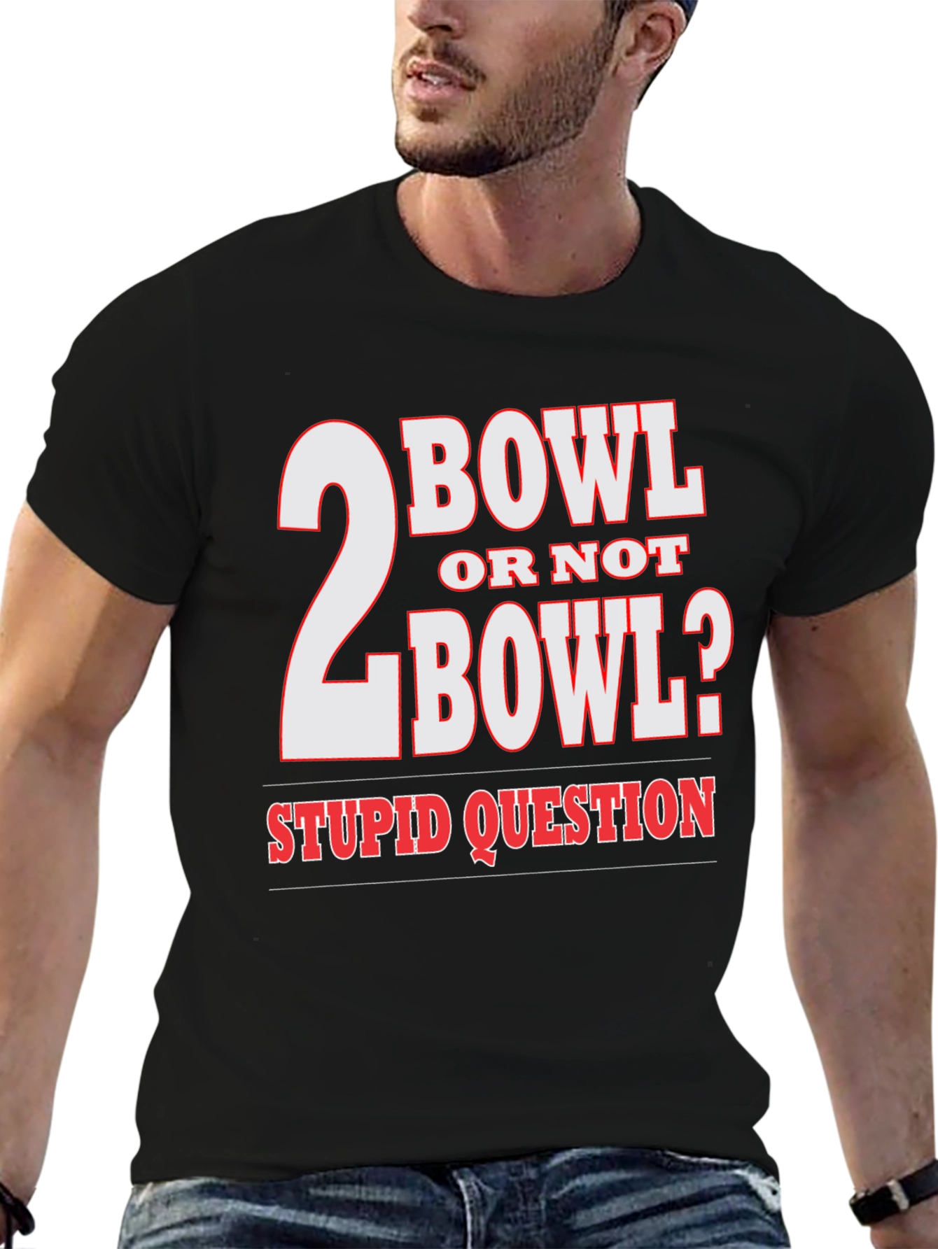 Black 2 Bowl Or Not 2 Bowl? T-Shirt view 6