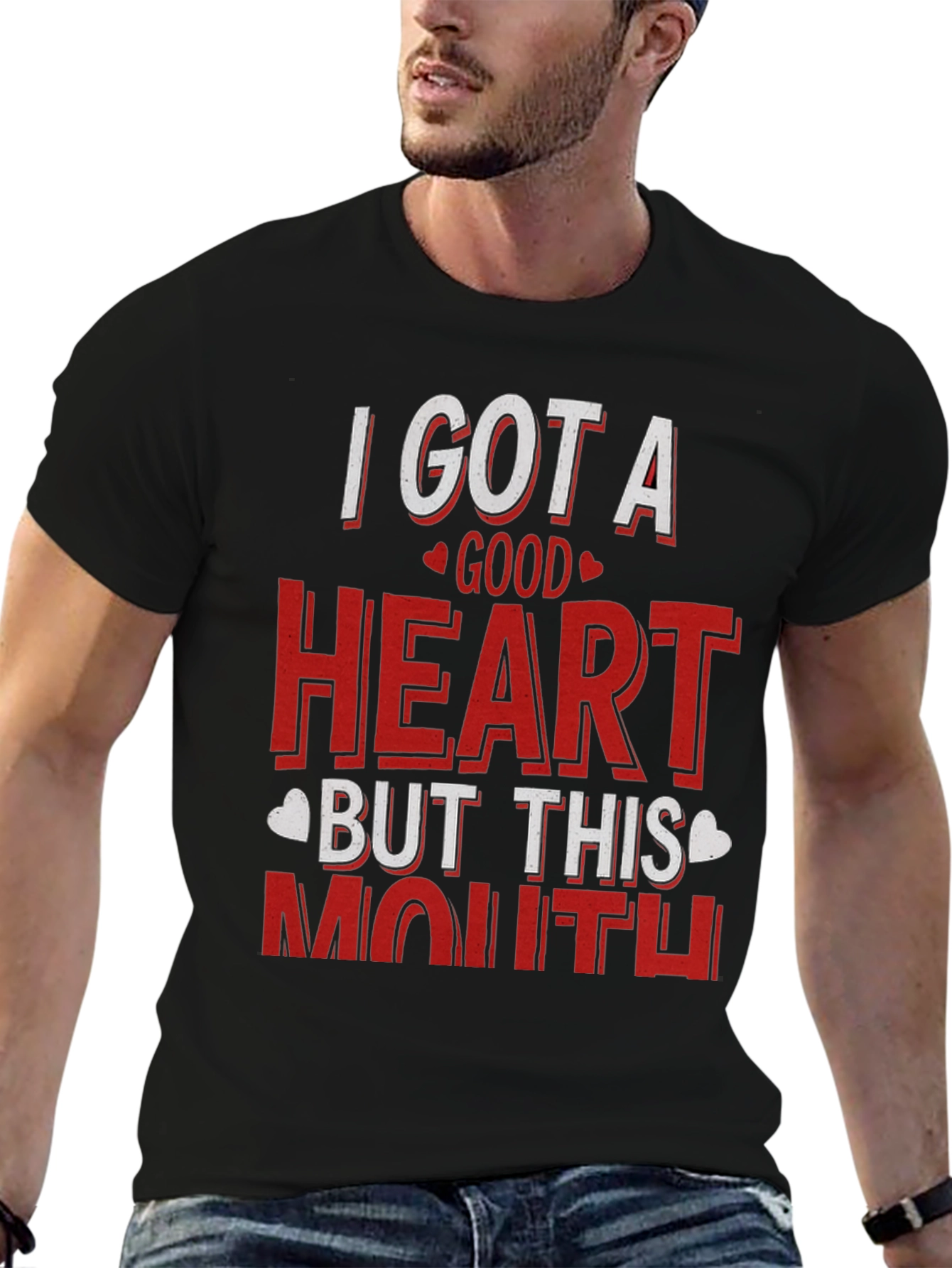 Black Funny "I Got A Good Heart But This Mouth" T-Shirt view 6
