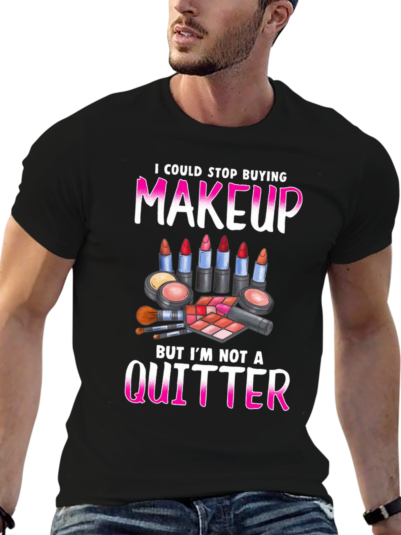 Black Makeup Lover Graphic Tee - I'm Not a Quitter! view 6