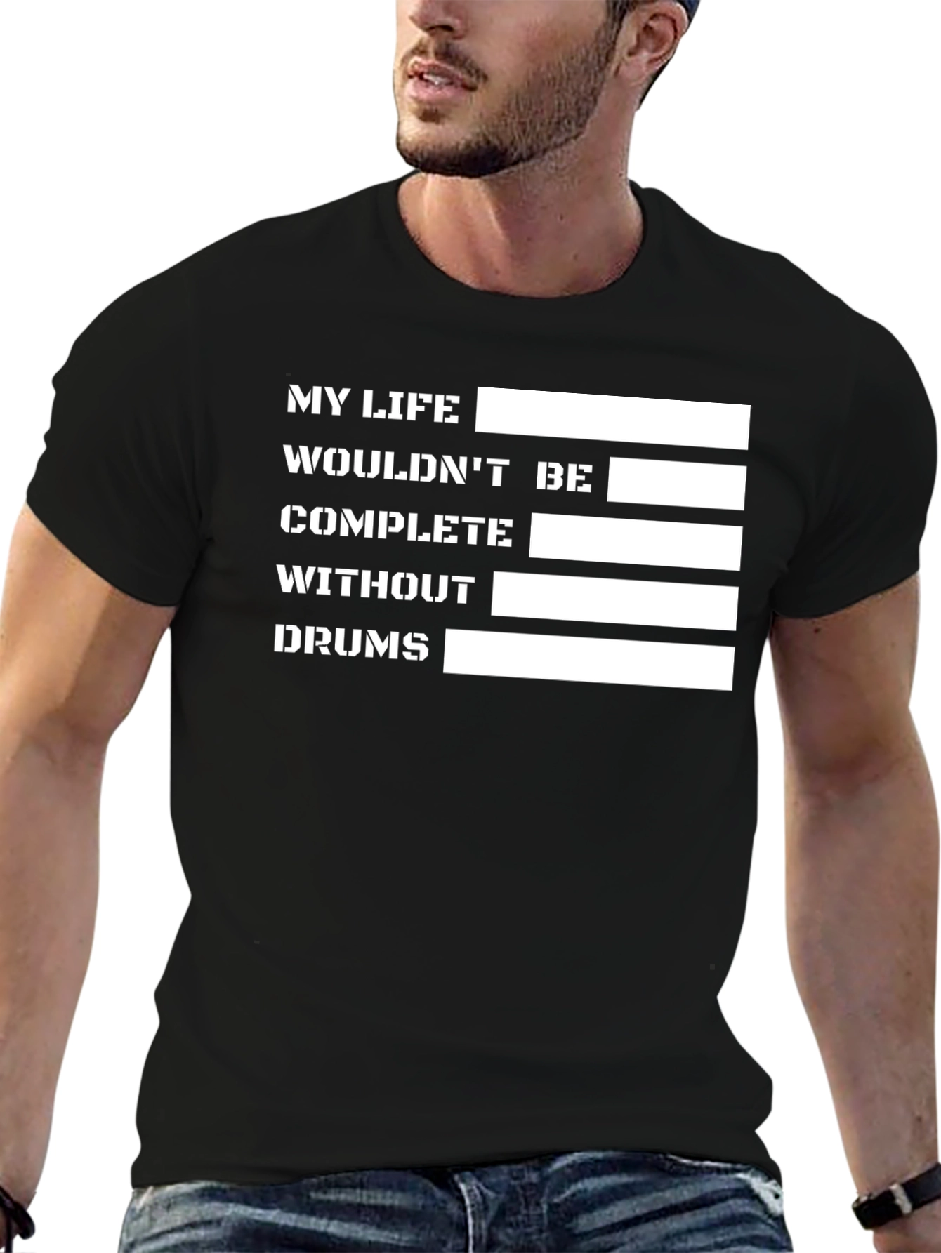 Black Drummer's Life T-Shirt - My Life Wouldn't Be Complete Without Drums view 6