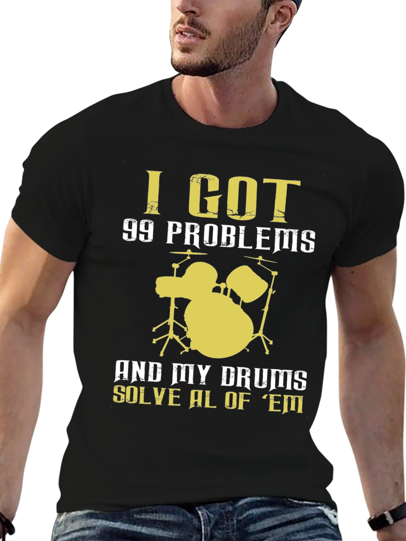 Black I Got 99 Problems Drums T-Shirt view 6